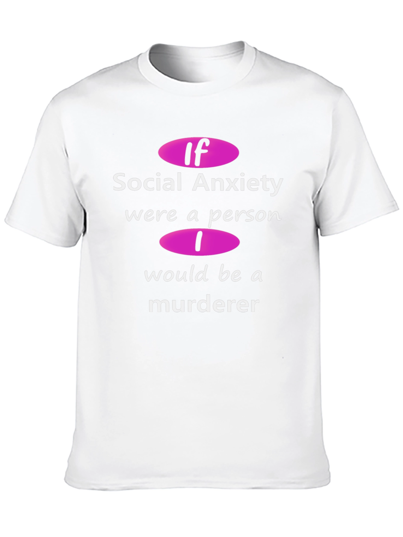Social Anxiety Humor T-Shirt