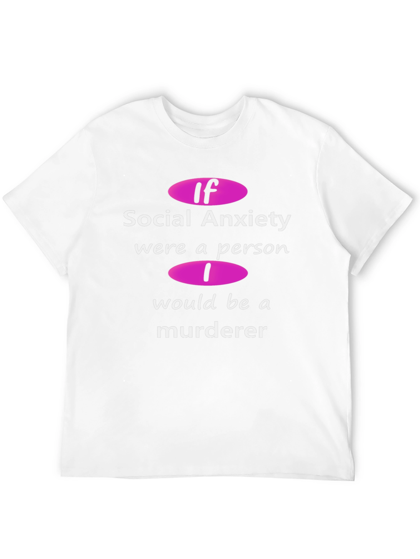 Social Anxiety Humor T-Shirt