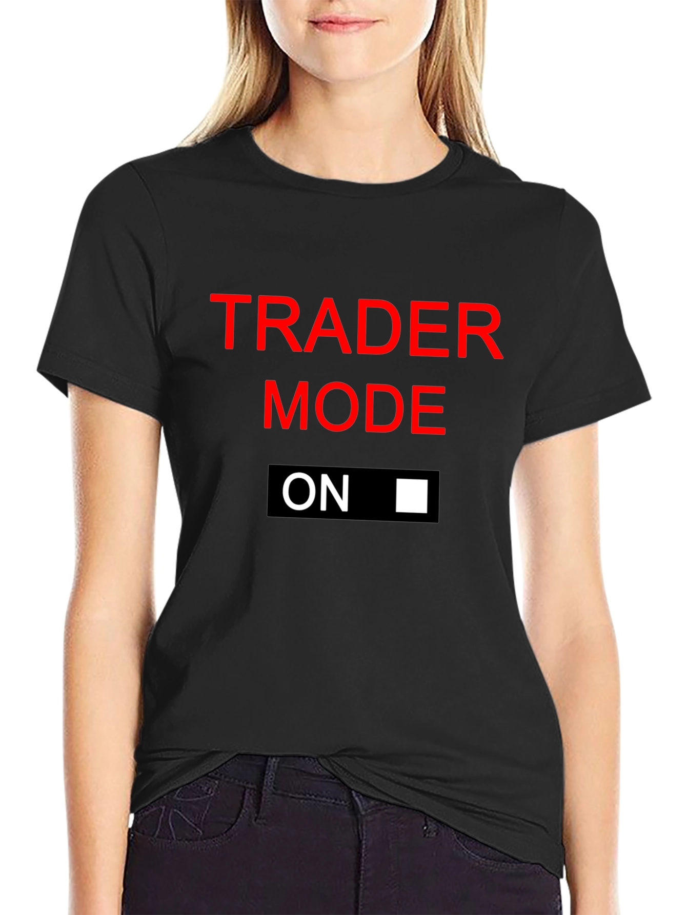 Trader Mode On Black T-Shirt