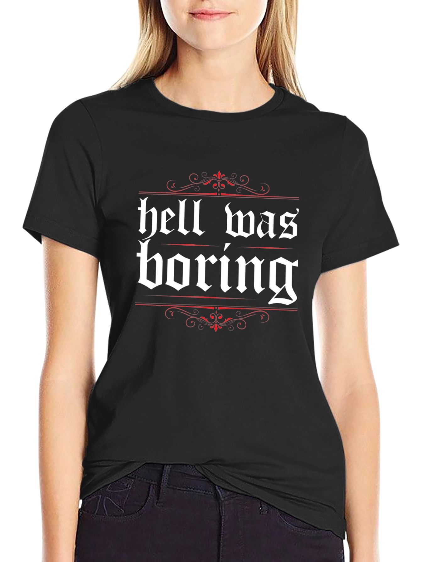 Hell Was Boring Graphic Tee