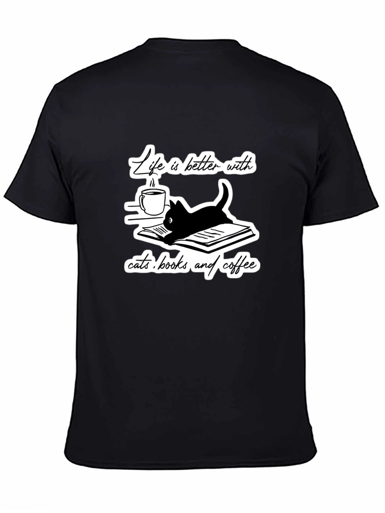 Life is Better With Cats Books and Coffee T-Shirt