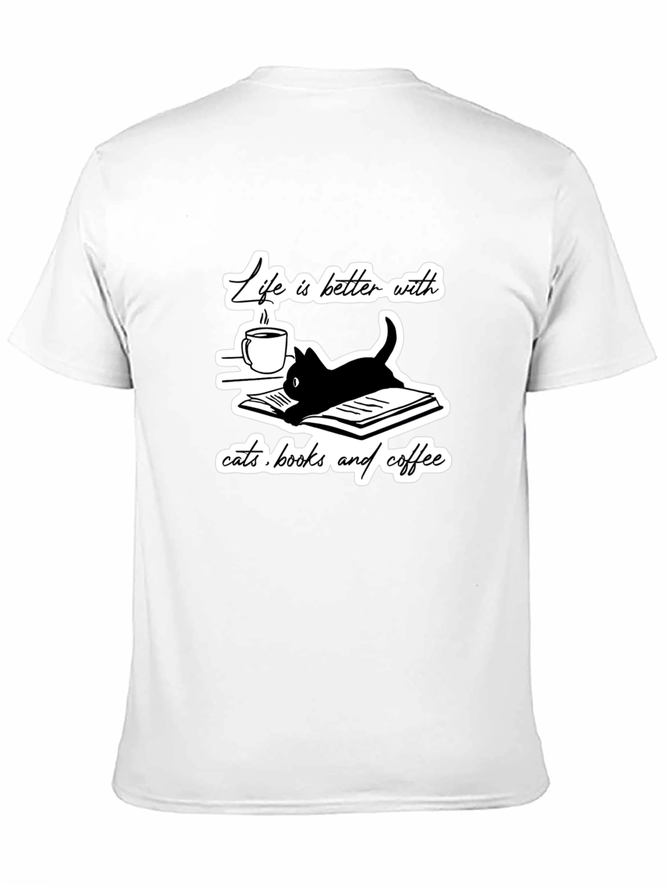 Life is Better With Cats Books and Coffee T-Shirt