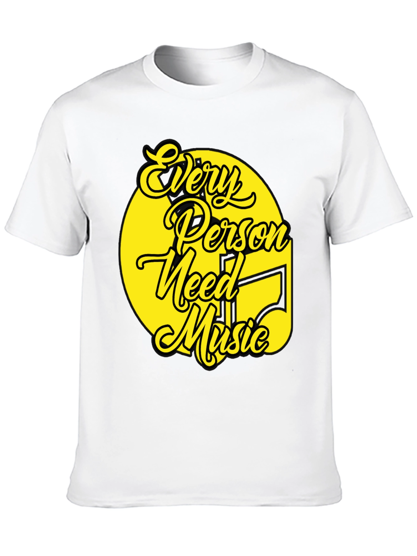 Every Person Needs Music T-Shirt - Unique Graphic Tee