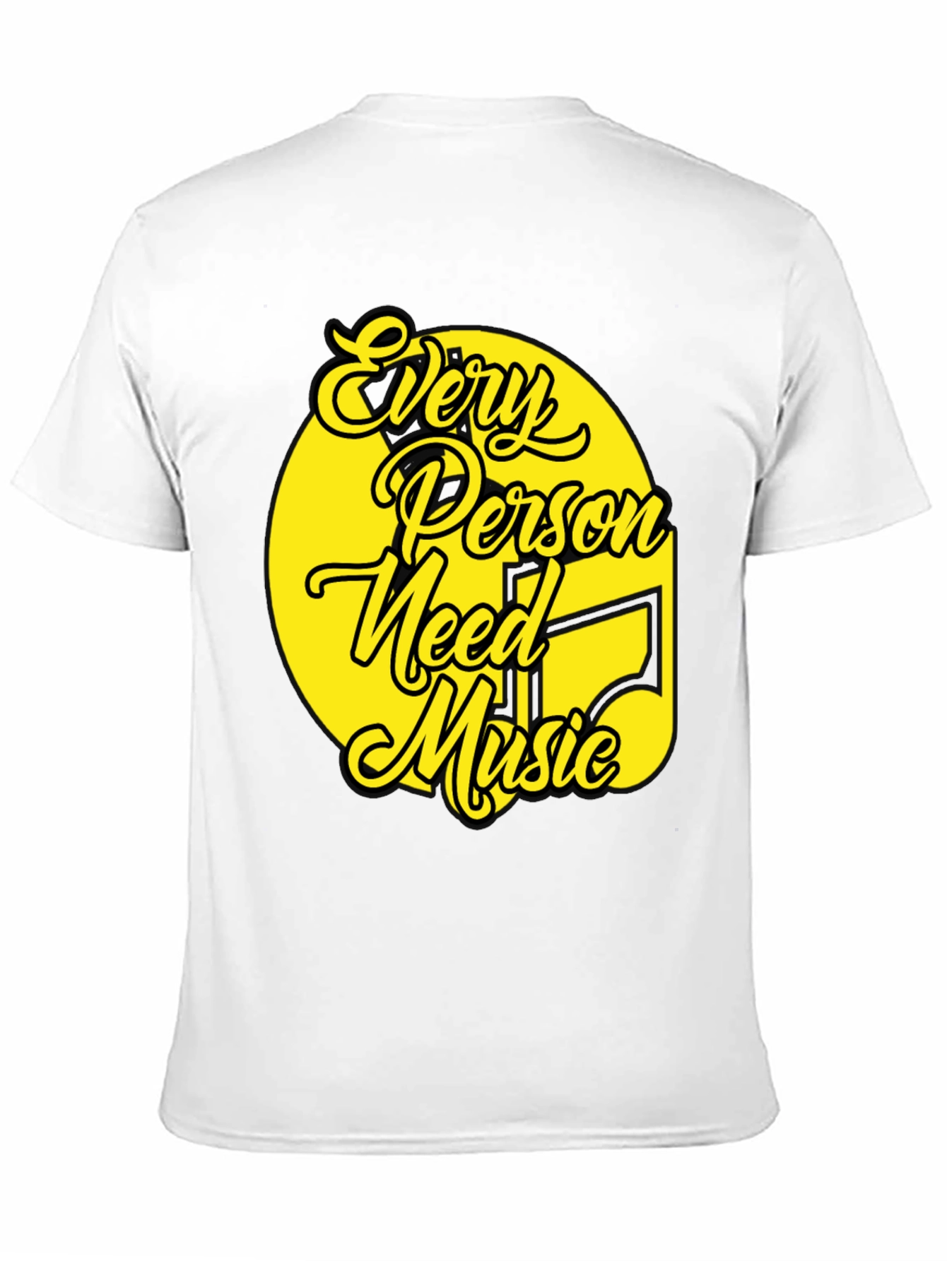 Every Person Needs Music T-Shirt - Unique Graphic Tee