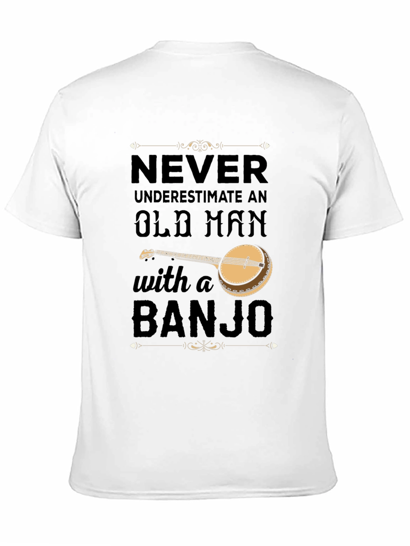 Never Underestimate Old Man with Banjo T-Shirt