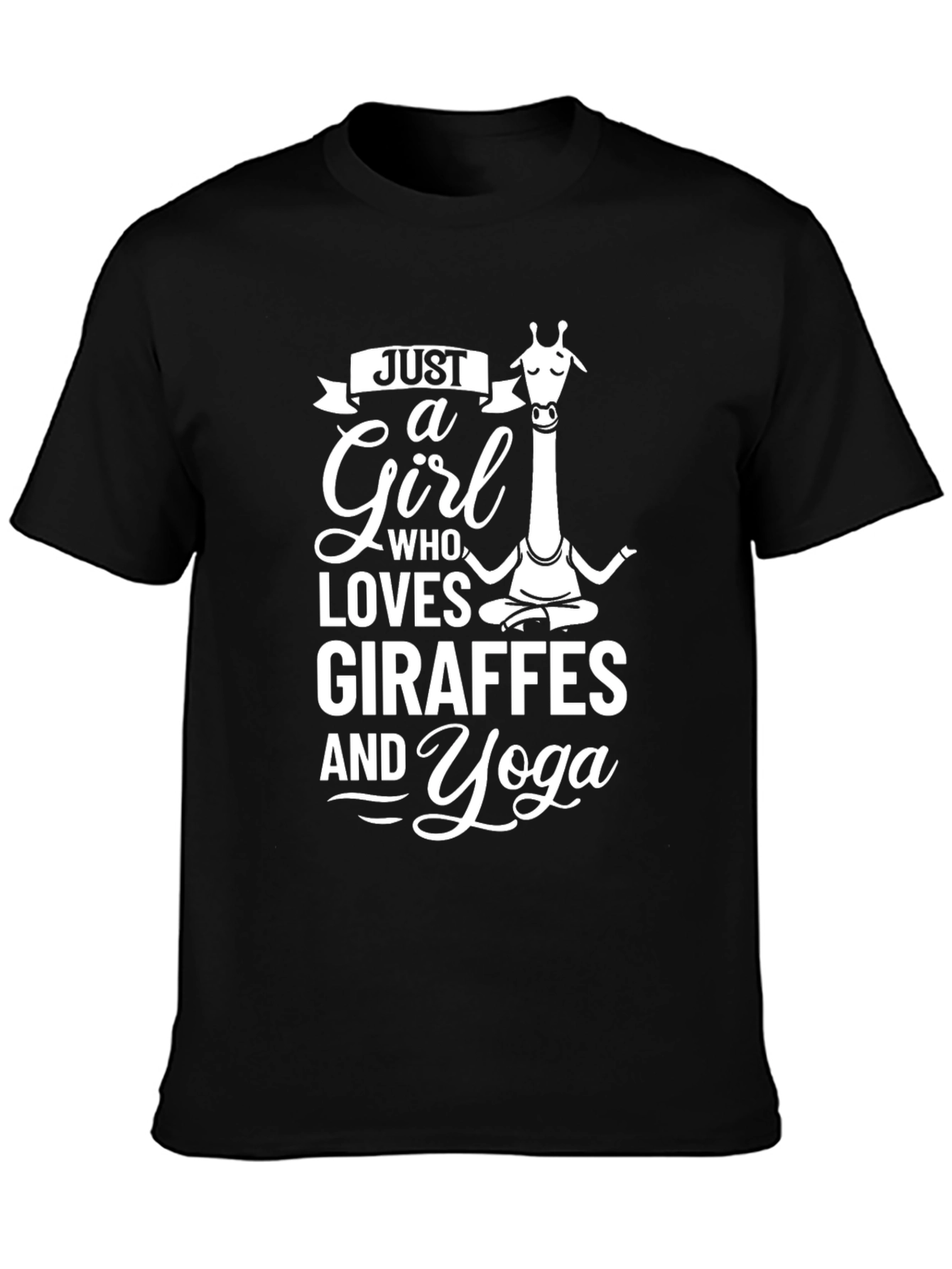 Just a Girl Who Loves Giraffes and Yoga T-Shirt