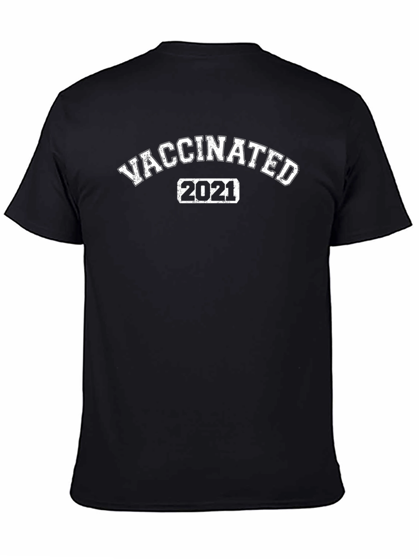 Vaccinated 2021 Graphic T-Shirt - Stylish Statement Tee