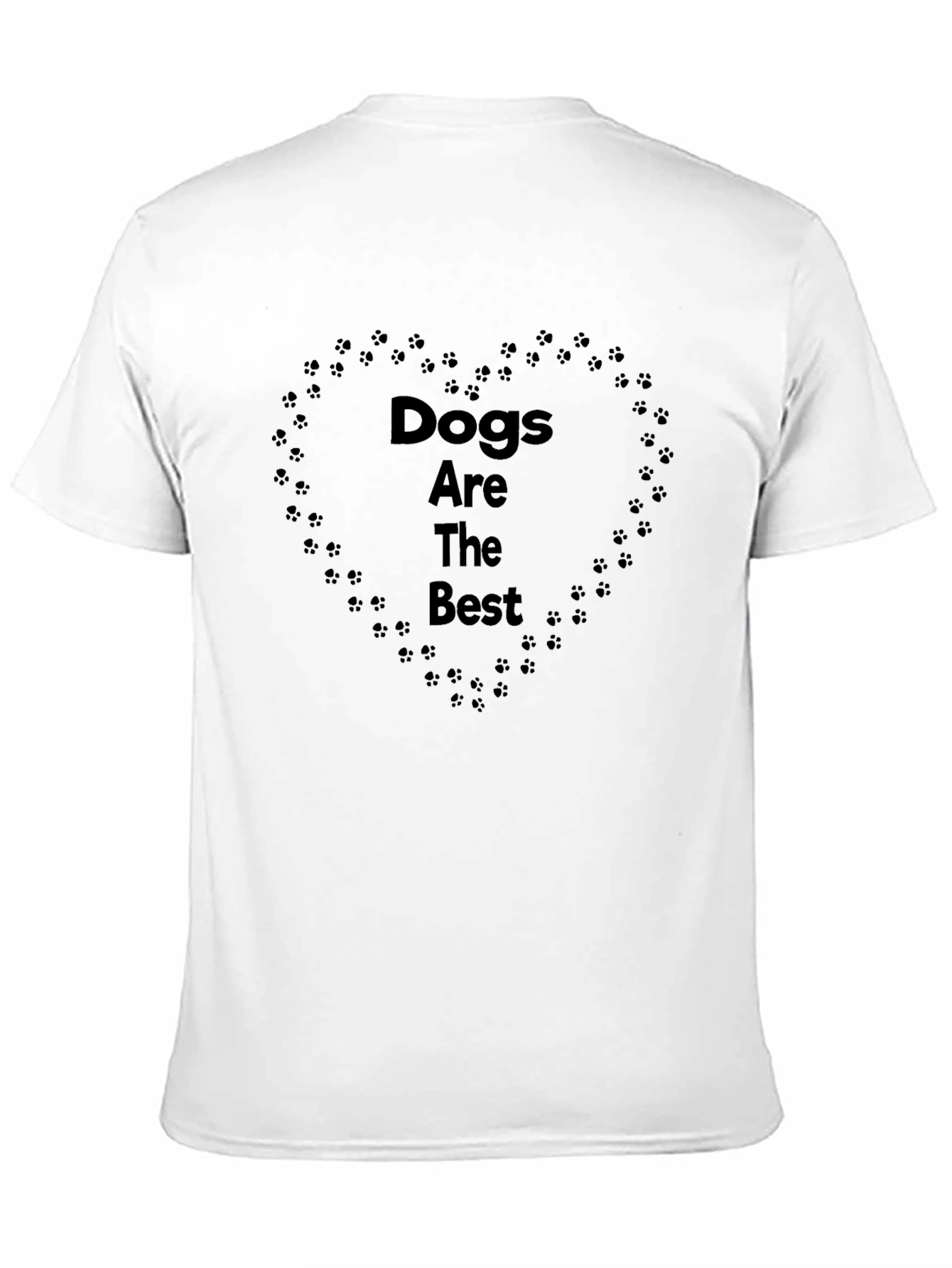 Dogs Are The Best Black T-Shirt