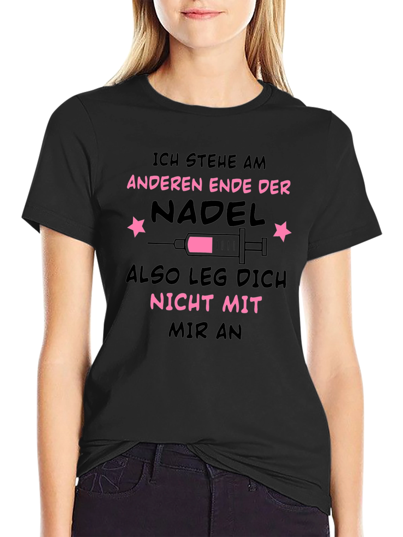 Ich Stehe Am Anderen Ende Der Nadel T-Shirt