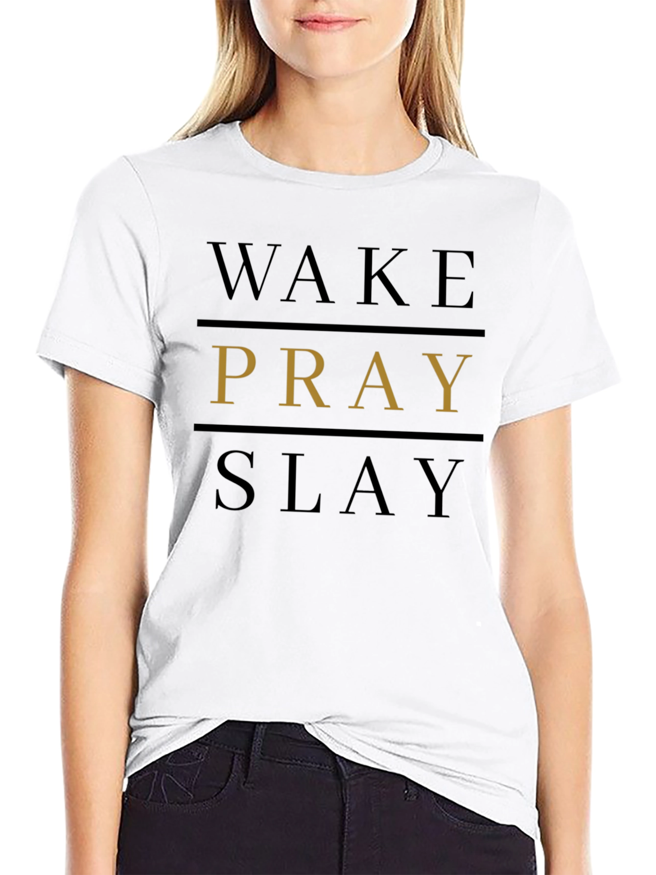 Wake Pray Slay T-Shirt - Bold Graphic Tee