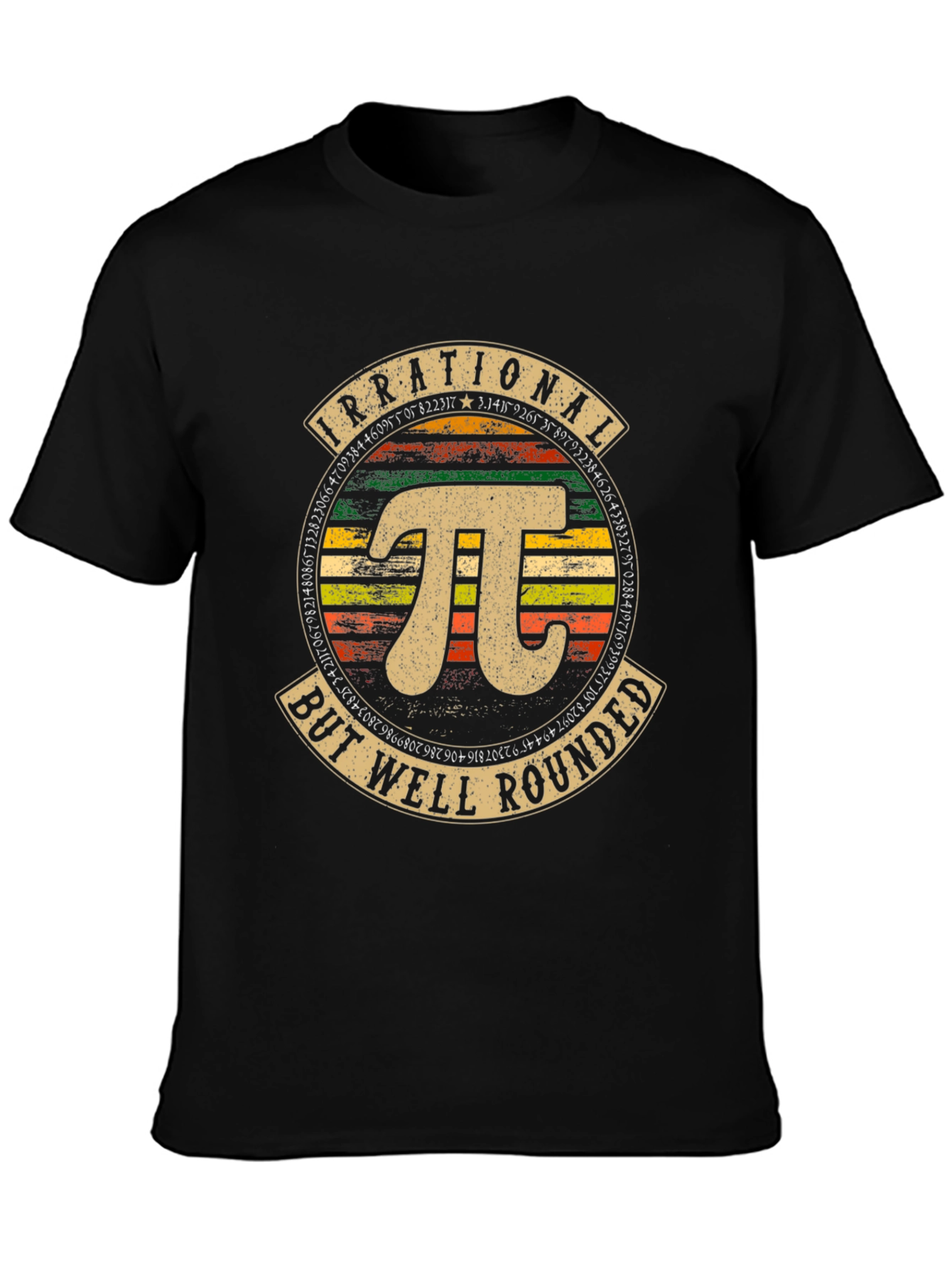 Irrational But Well Rounded Pi T-Shirt
