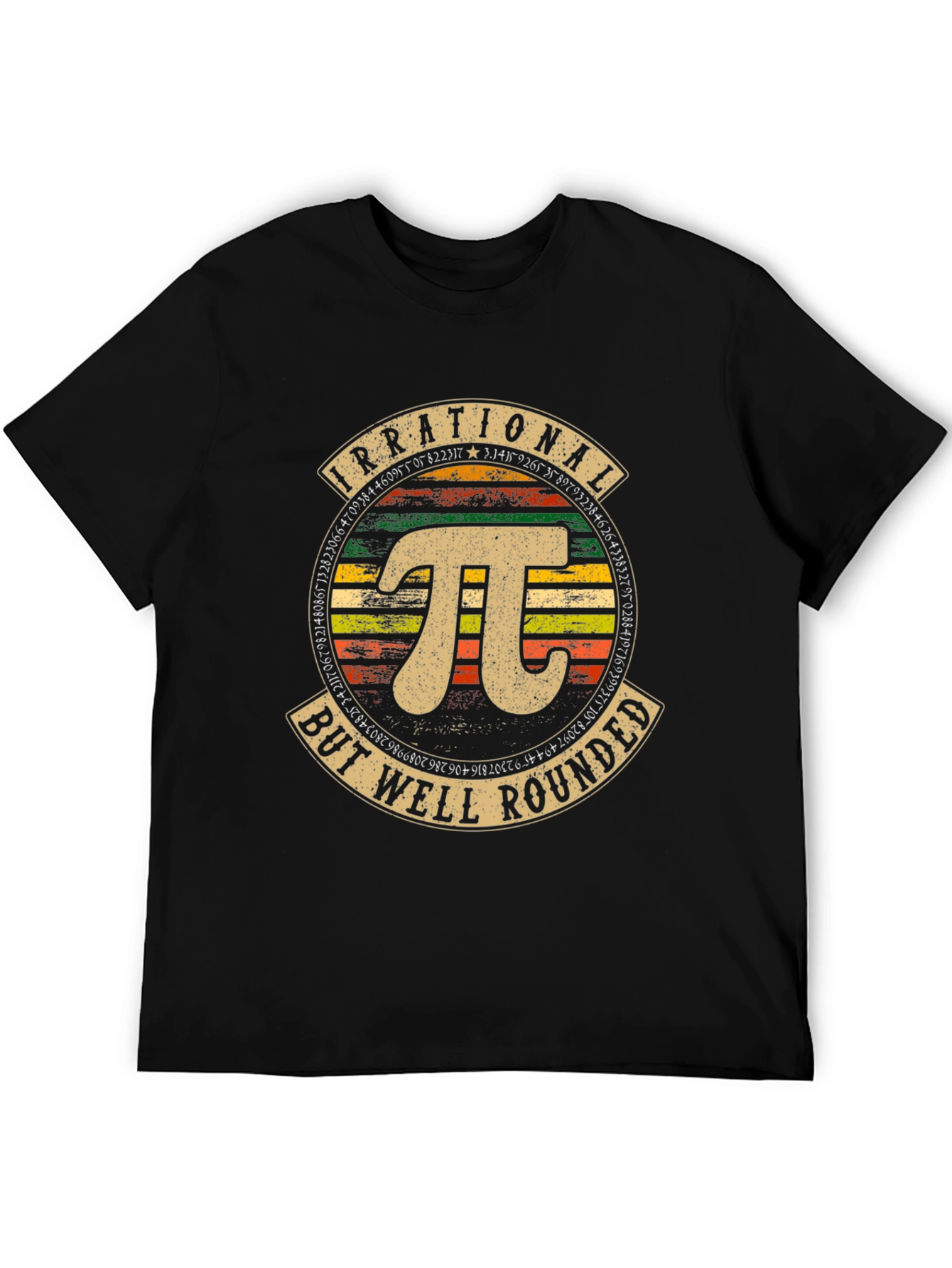 Irrational But Well Rounded Pi T-Shirt