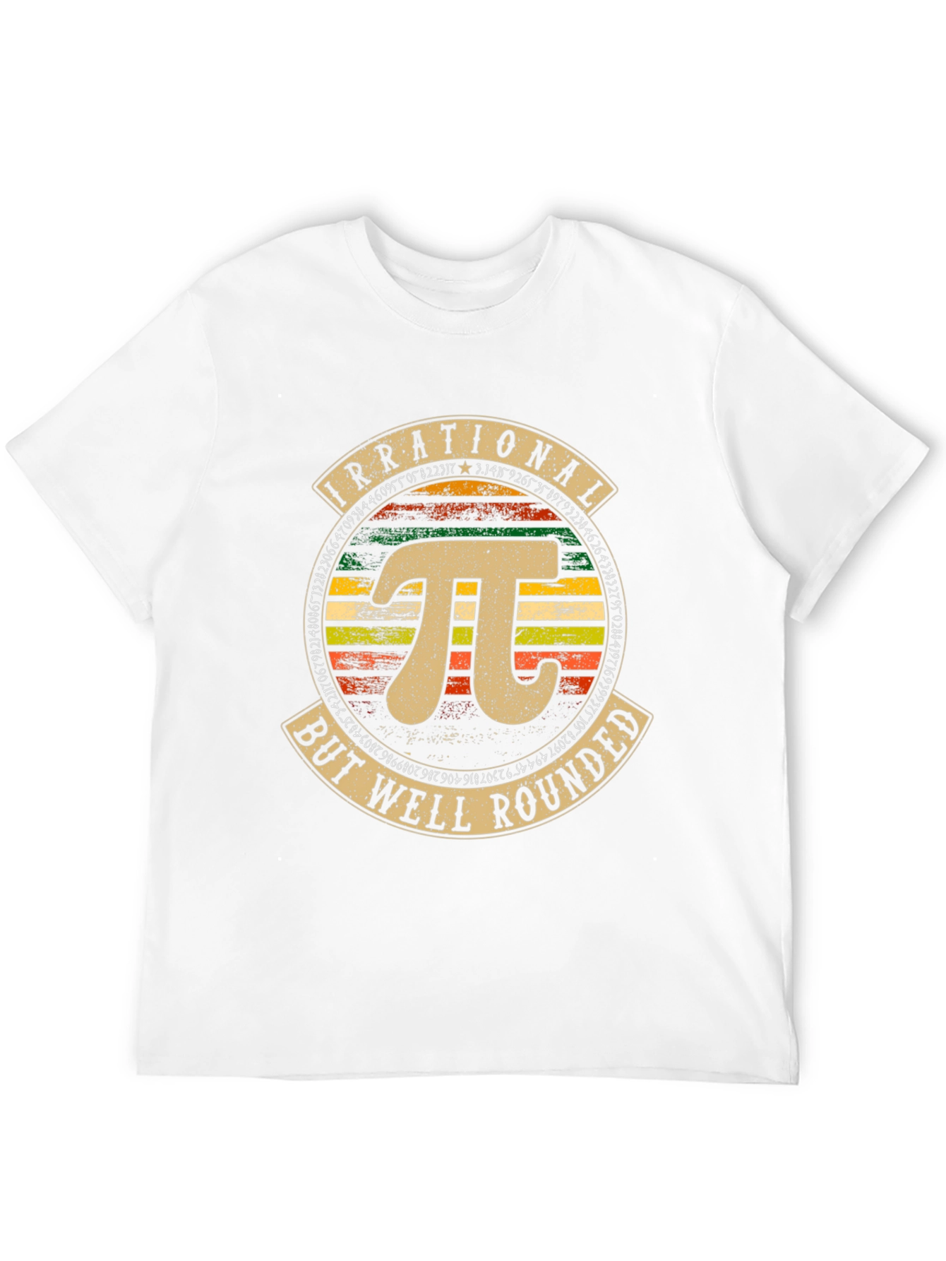 Irrational But Well Rounded Pi T-Shirt