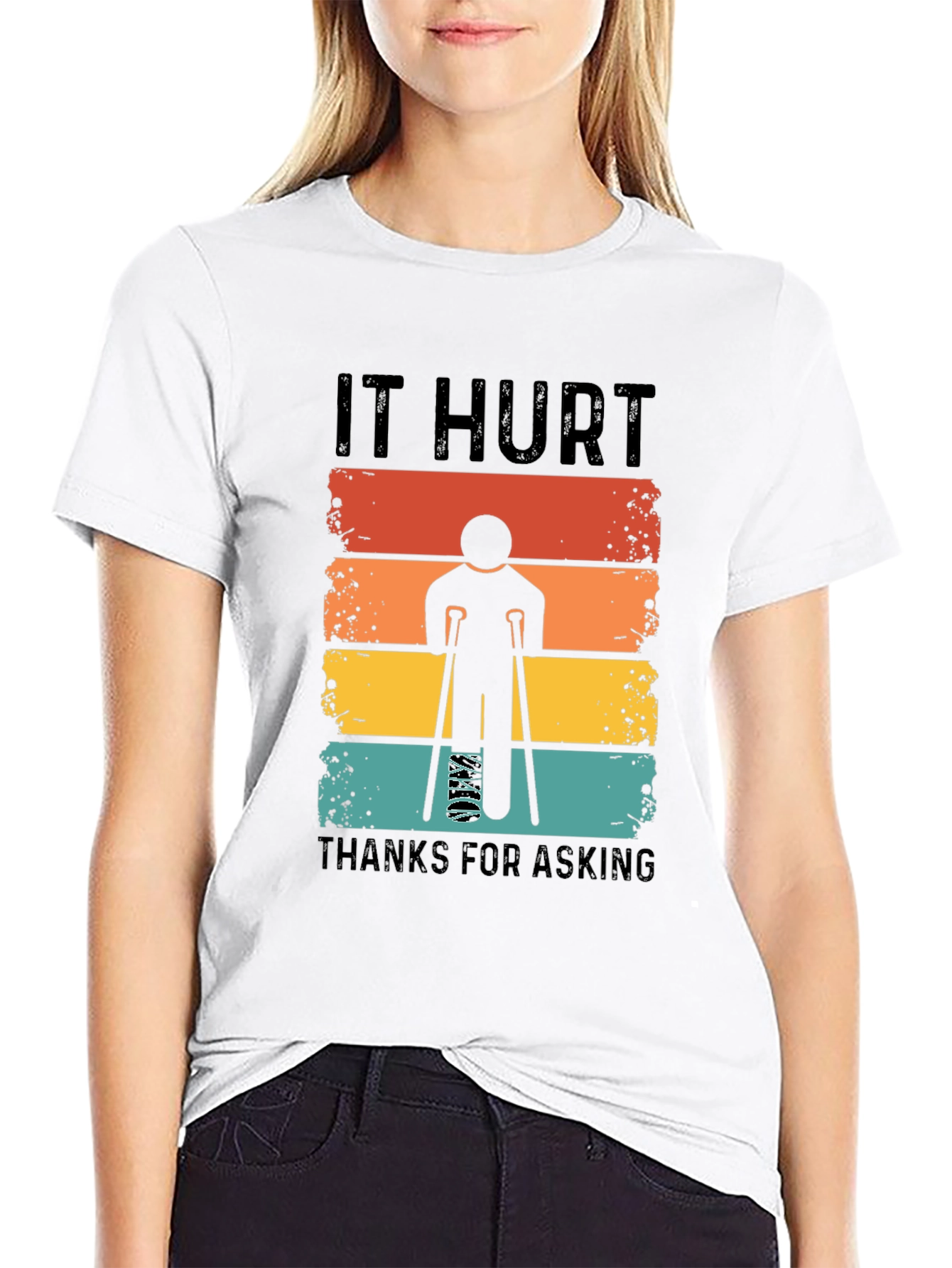 It Hurt Thanks for Asking T-Shirt