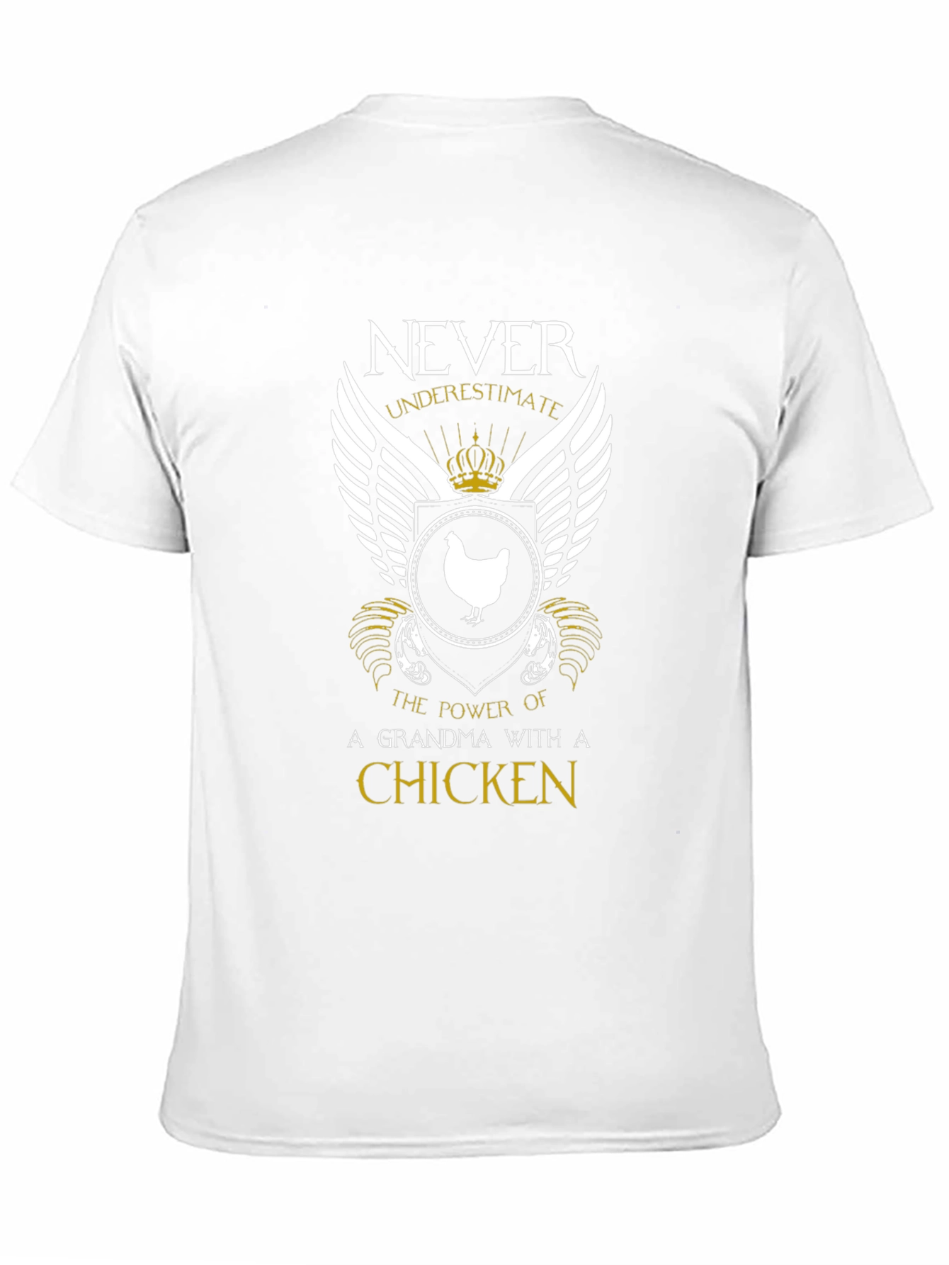 Never Underestimate A Grandma With A Chicken T-Shirt