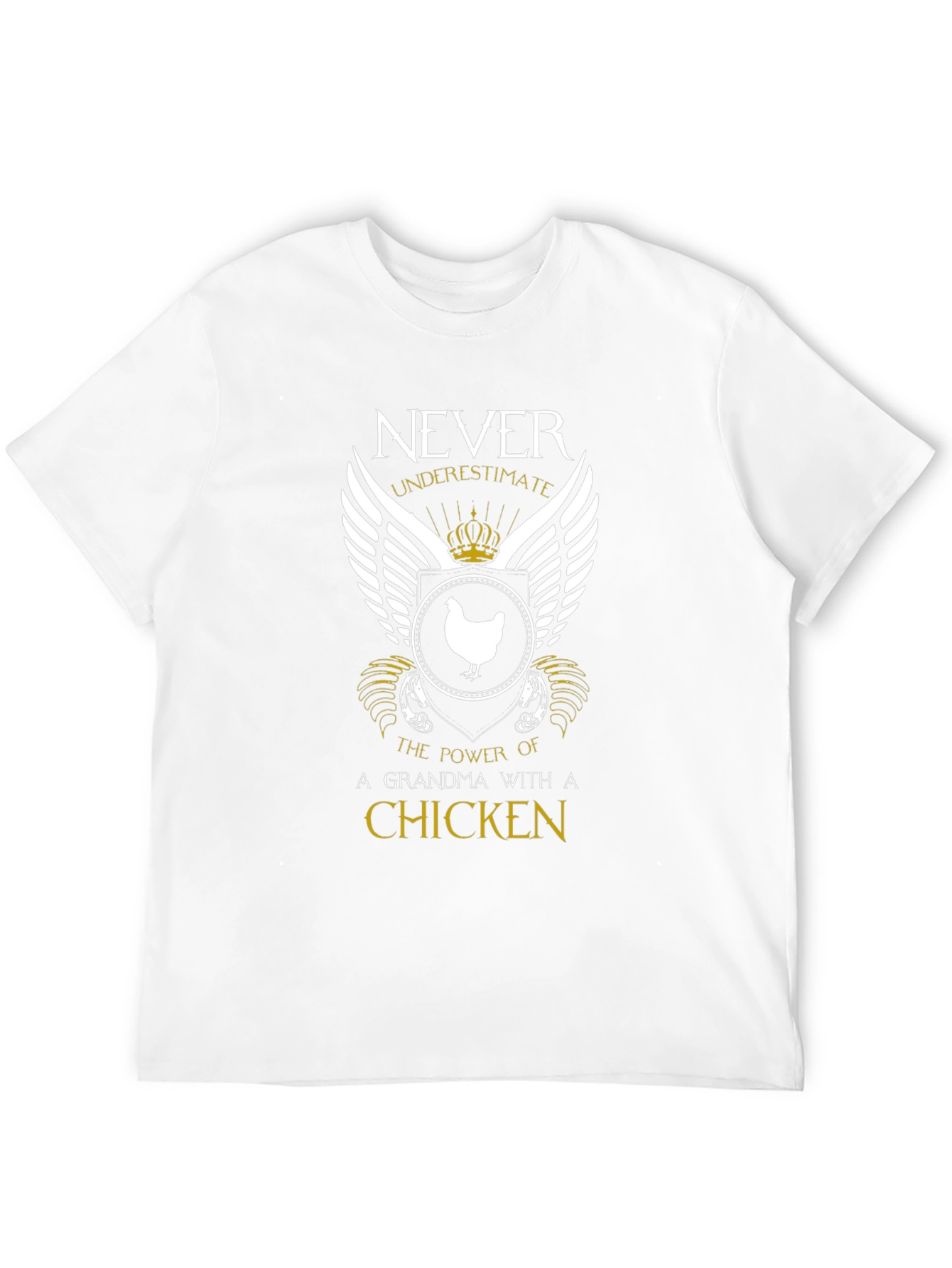 Never Underestimate A Grandma With A Chicken T-Shirt