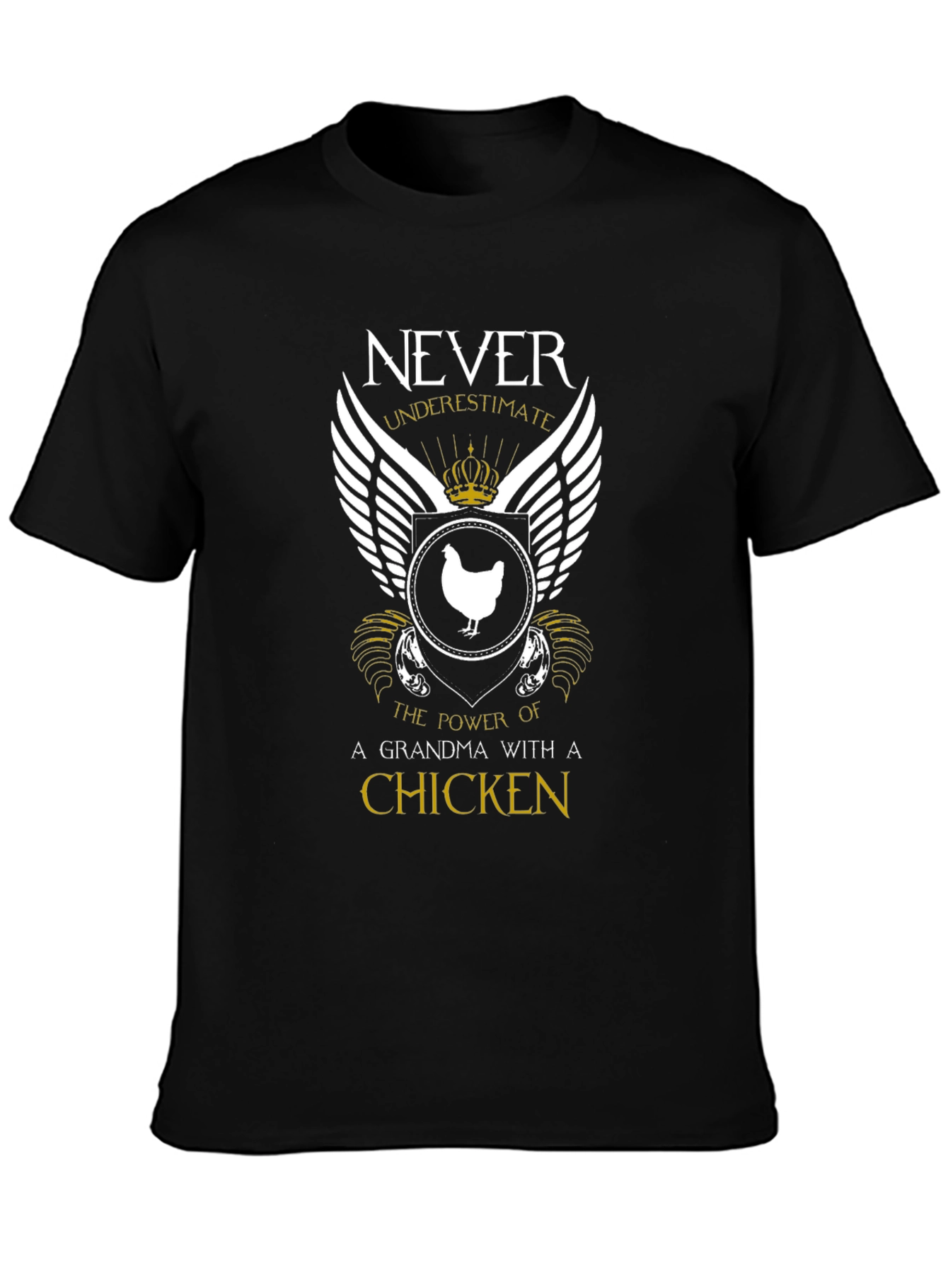 Never Underestimate A Grandma With A Chicken T-Shirt