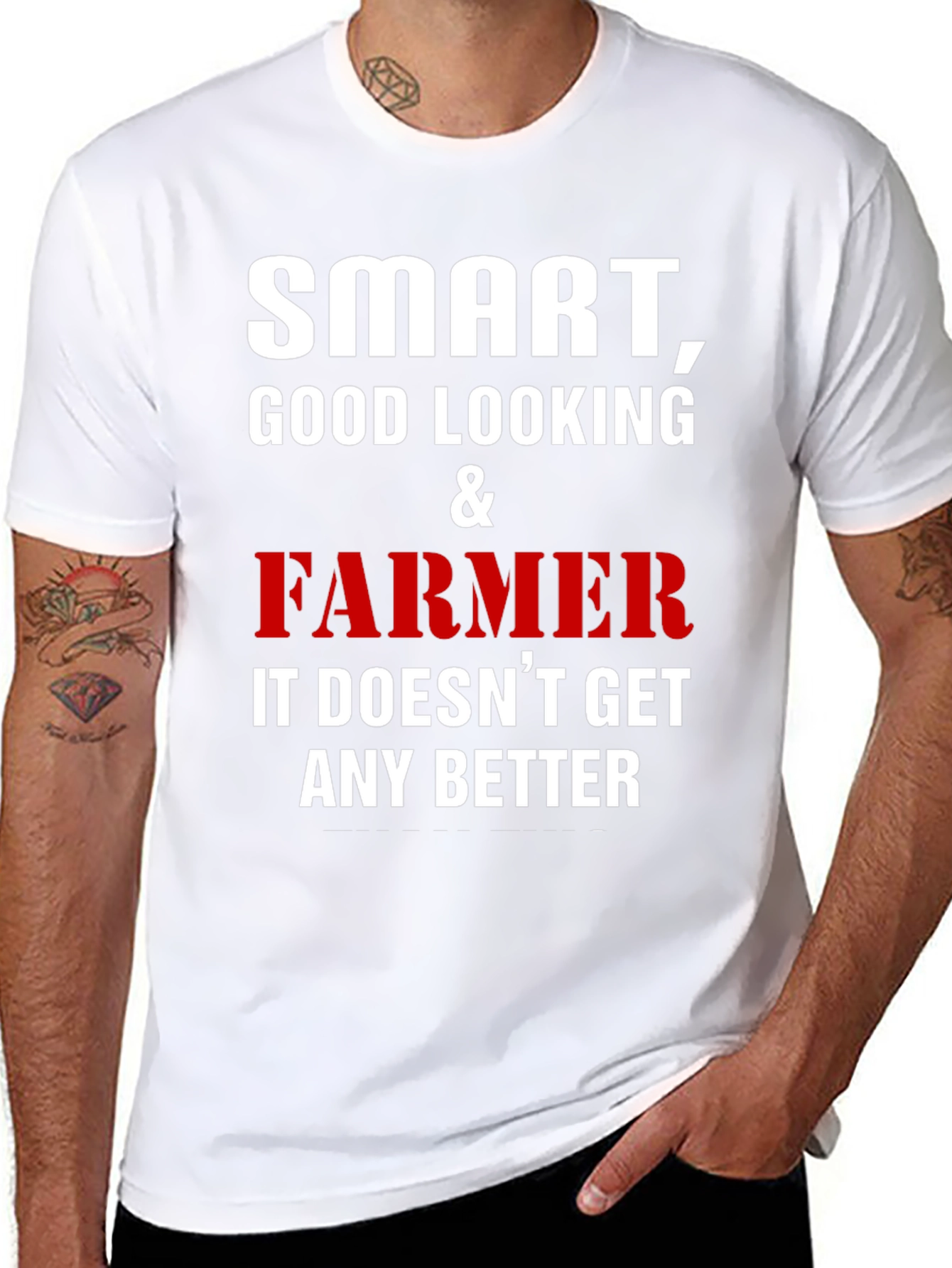 Smart Good Looking Farmer T-Shirt