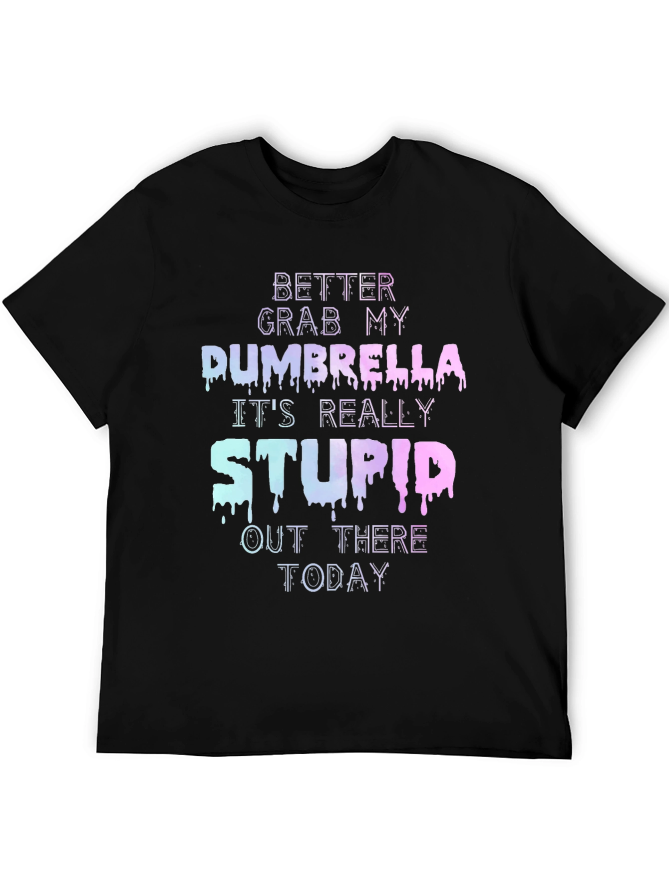 Dumbrella Graphic T-Shirt - Funny Slogan Tee