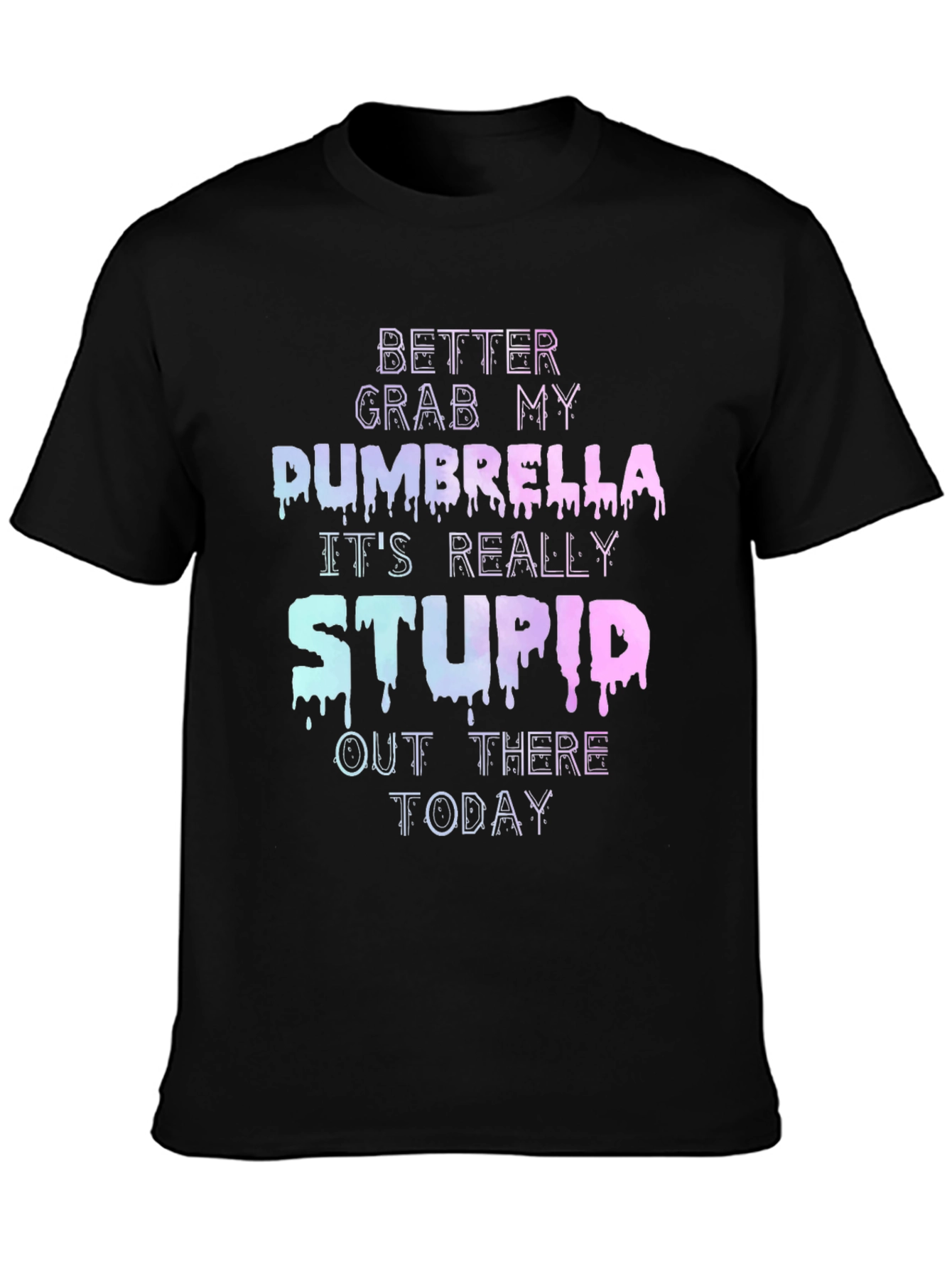 Dumbrella Graphic T-Shirt - Funny Slogan Tee
