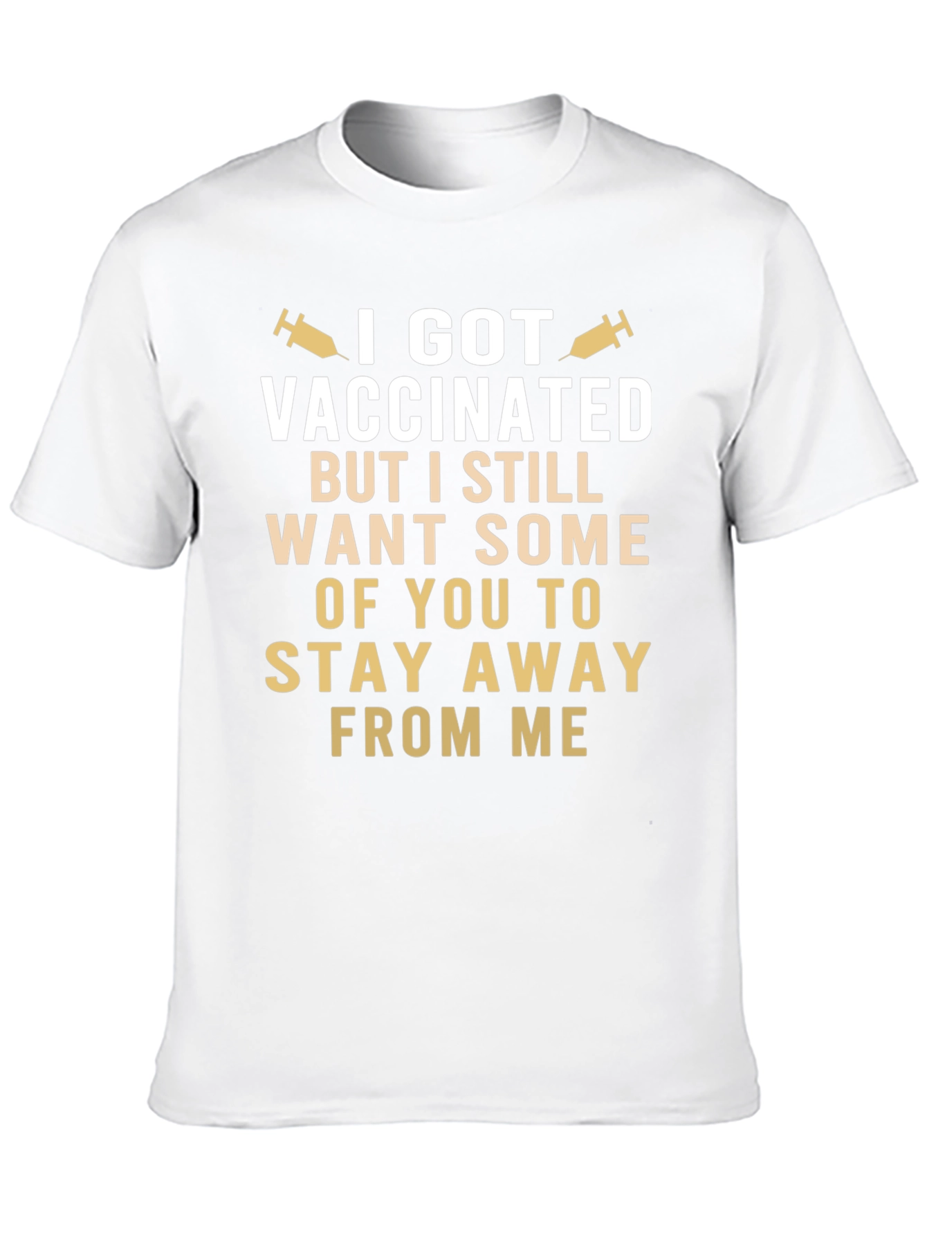 Vaccinated Stay Away Funny T-Shirt