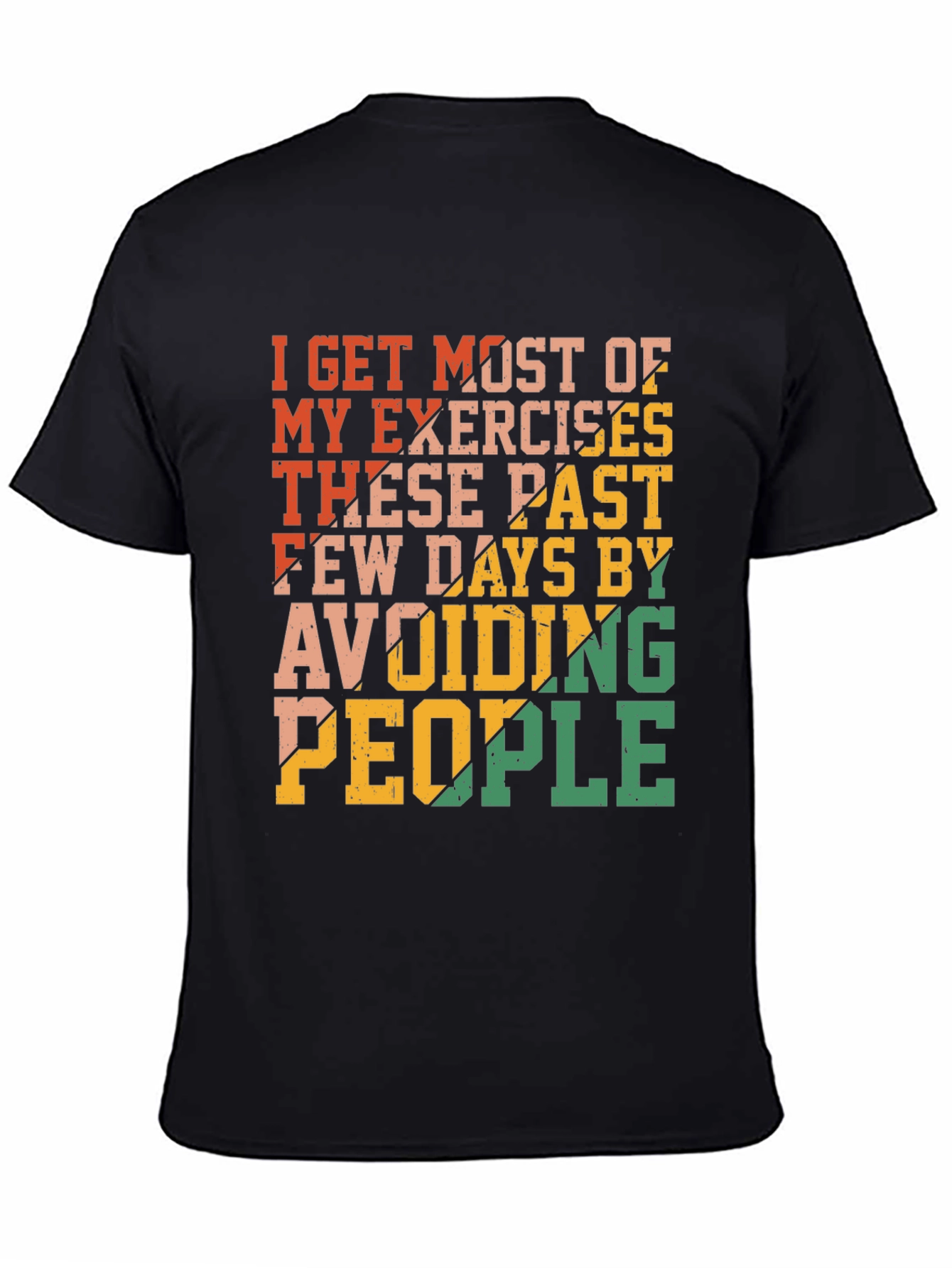 Funny Exercise Avoid People Graphic T-Shirt