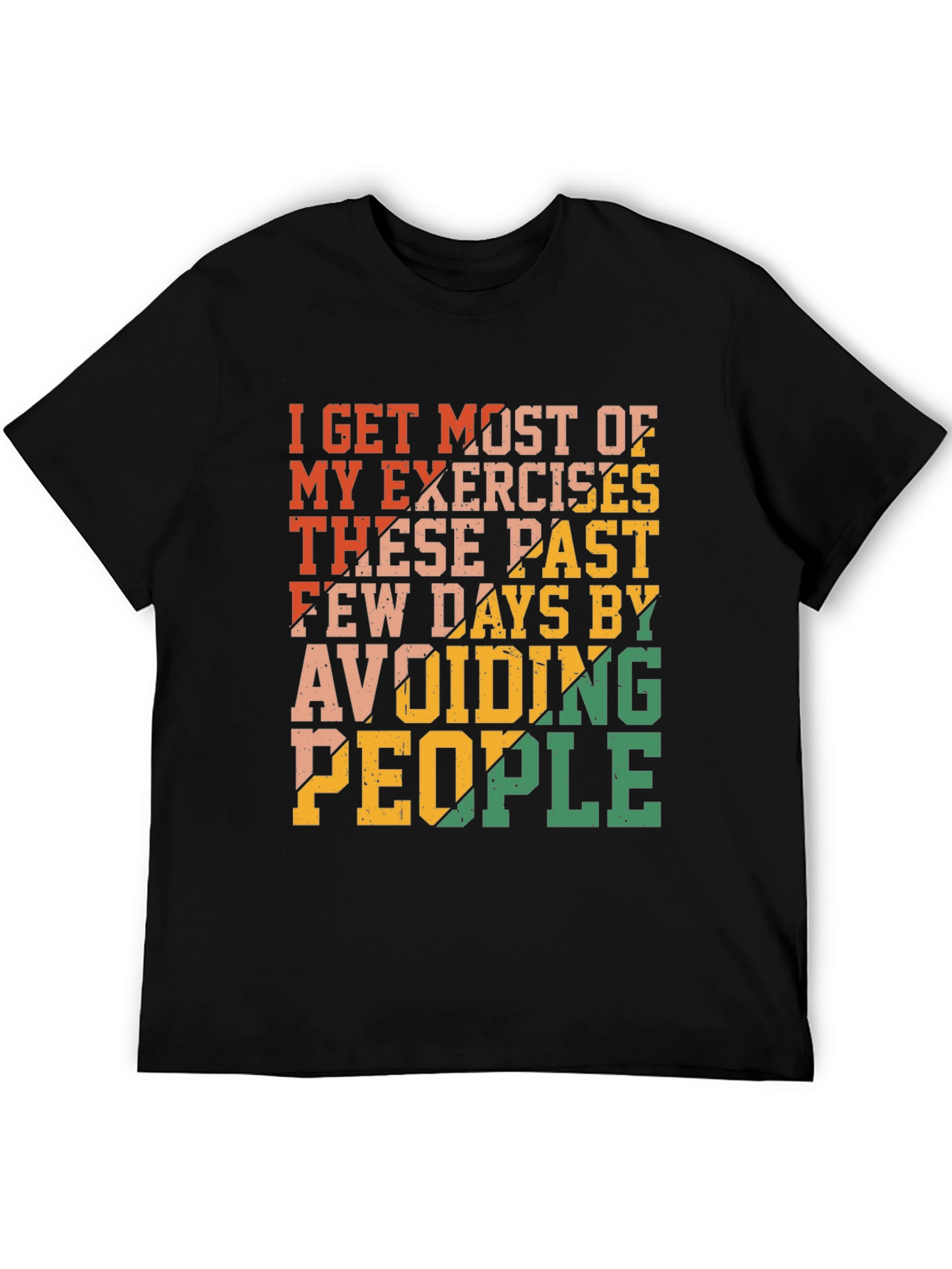 Funny Exercise Avoid People Graphic T-Shirt