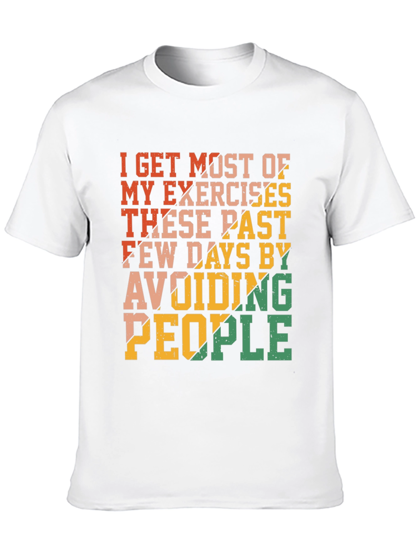 Funny Exercise Avoid People Graphic T-Shirt