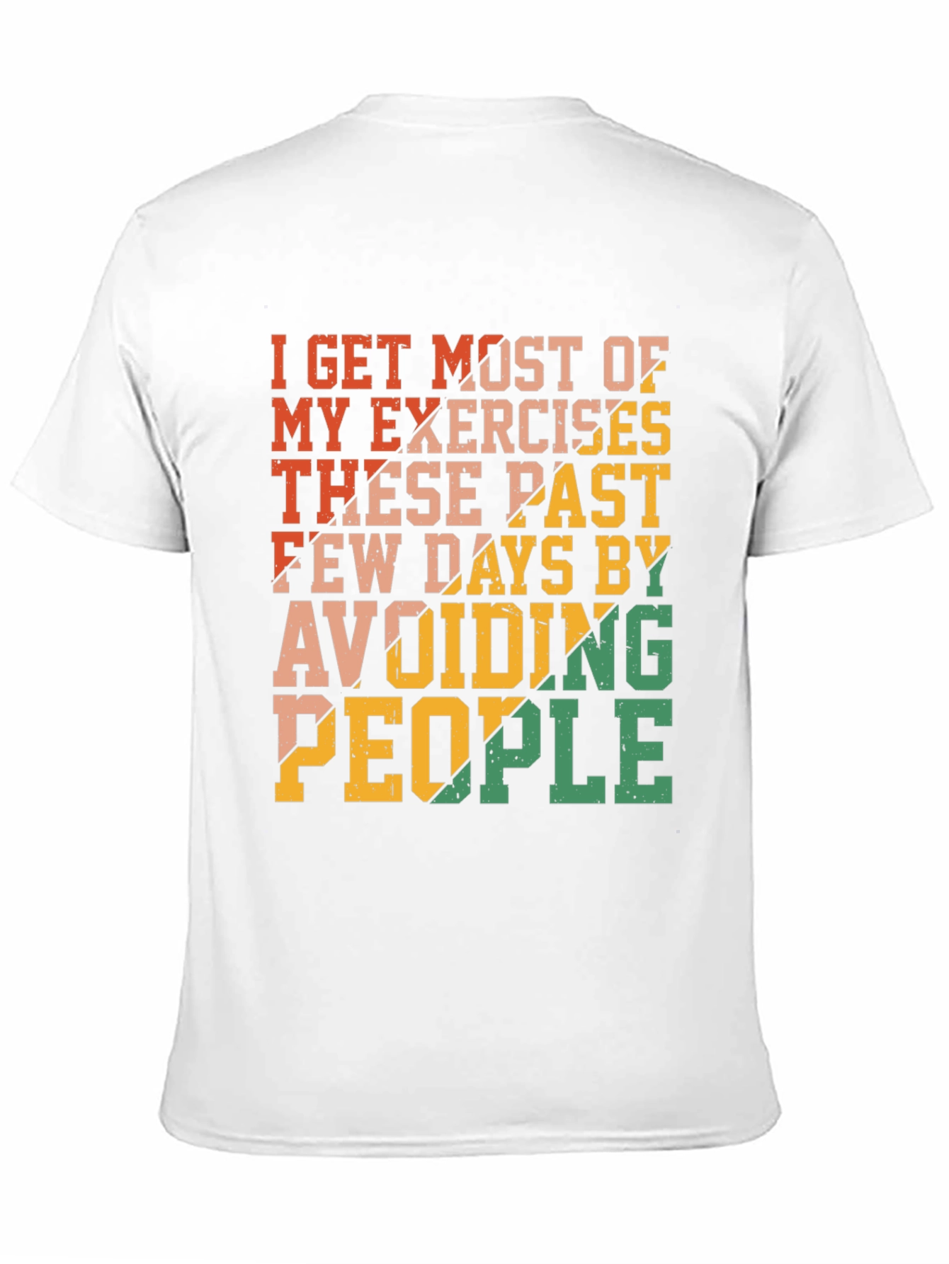 Funny Exercise Avoid People Graphic T-Shirt