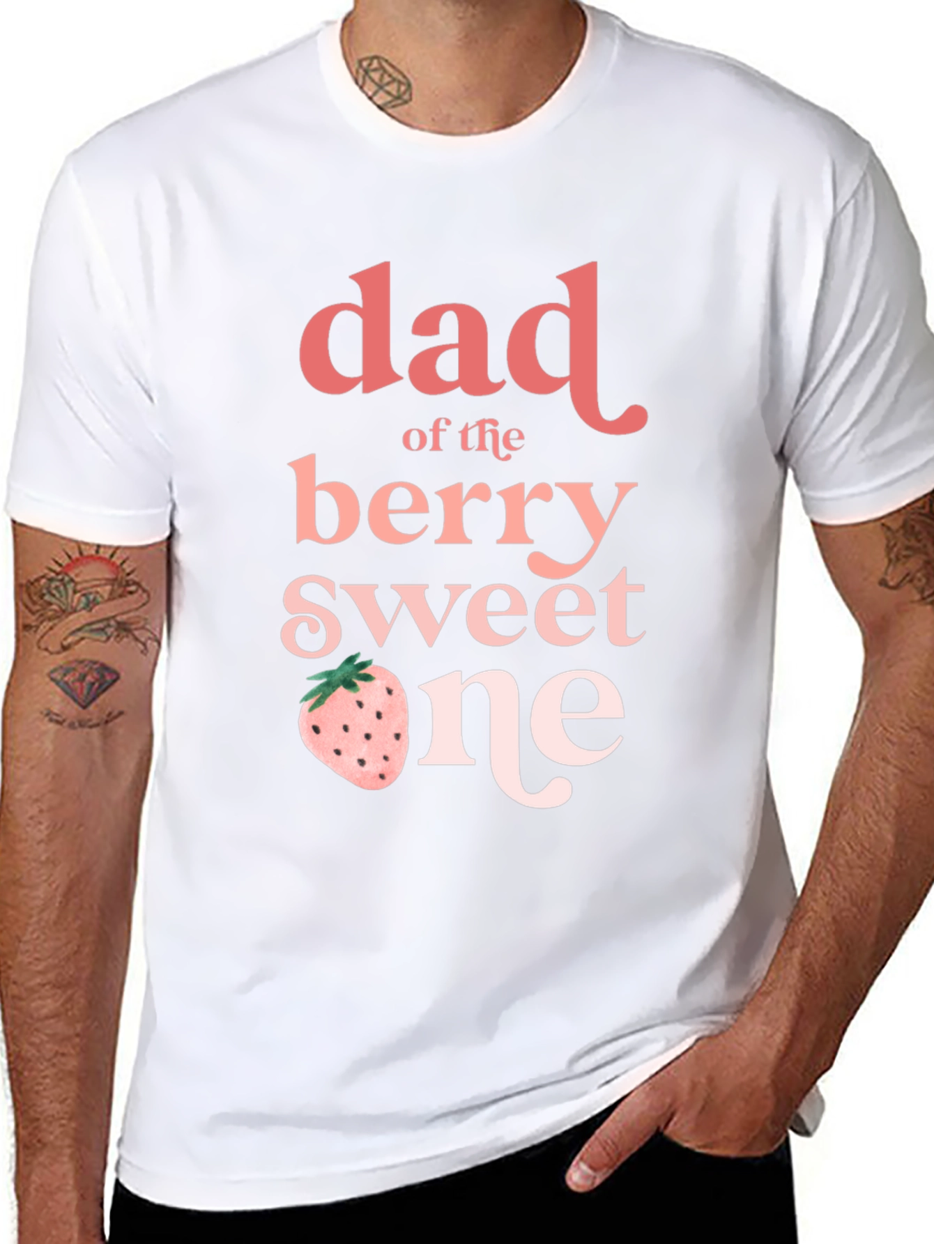 Dad of the Berry Sweet One T-Shirt