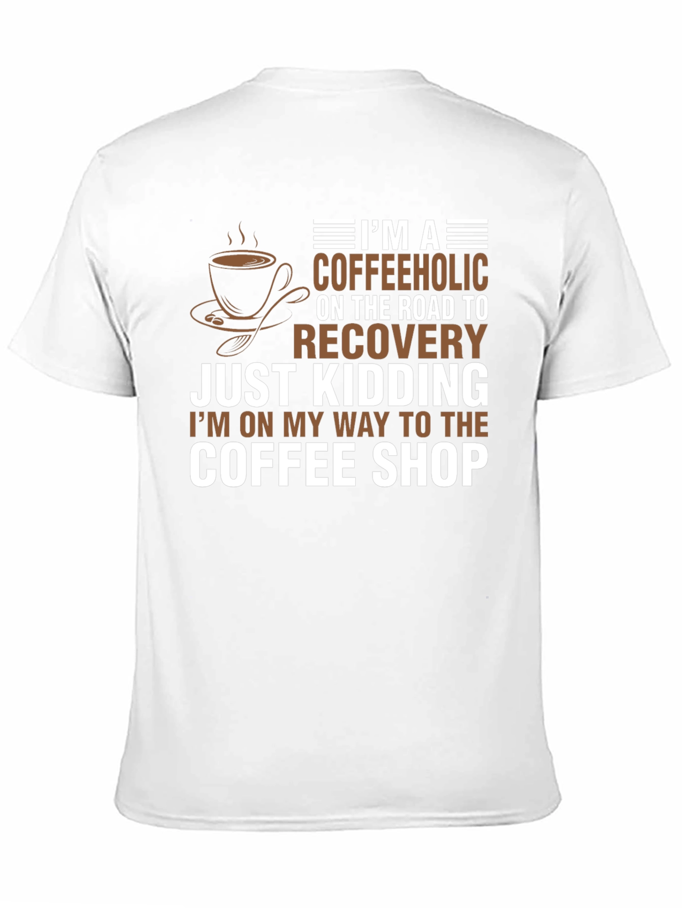 Coffeeholic Humor T-Shirt