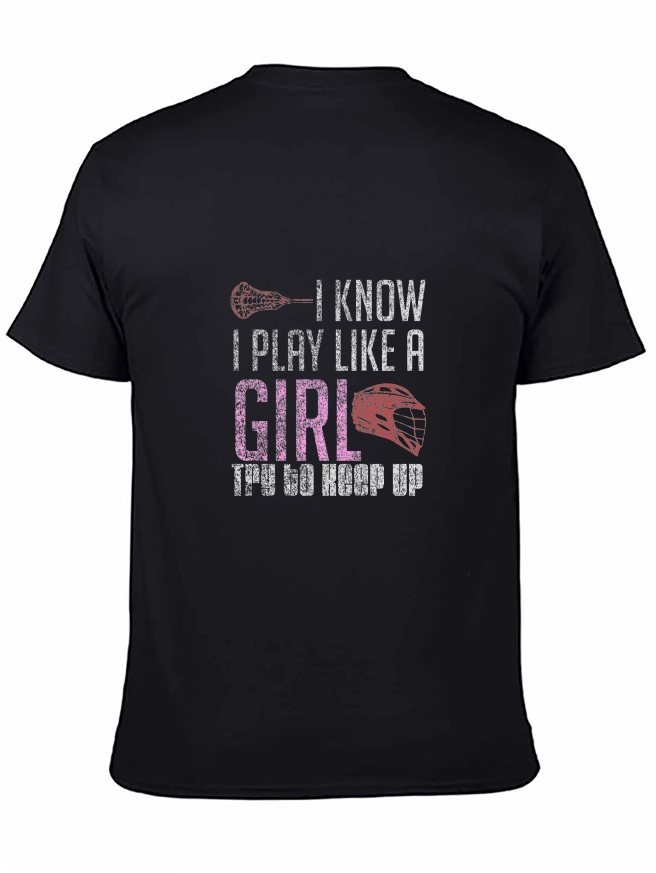 I Know I Play Like A Girl T-Shirt