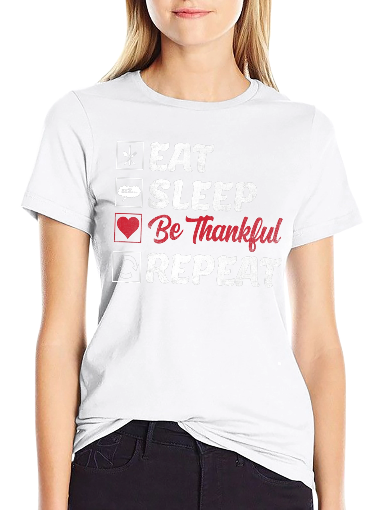 Eat Sleep Be Thankful Repeat Black Graphic T-Shirt