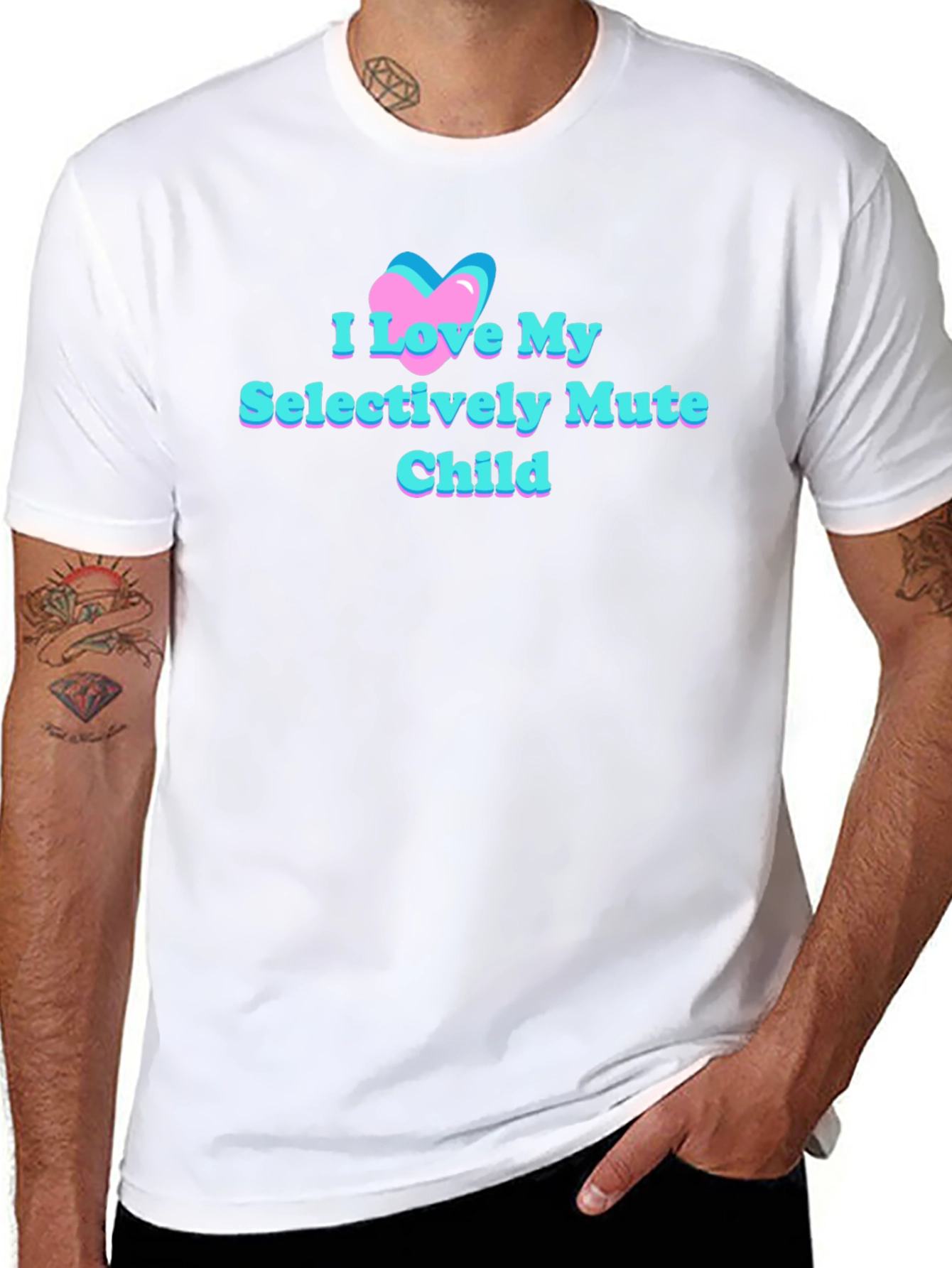 I Love My Selectively Mute Child Tee