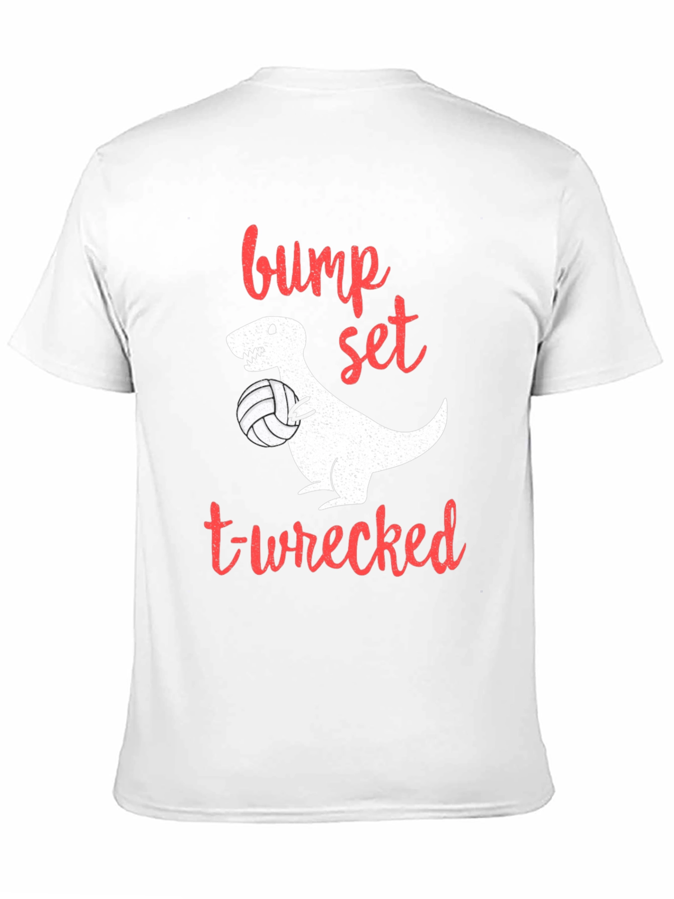 Bump Set T-Wrecked Volleyball T-Shirt