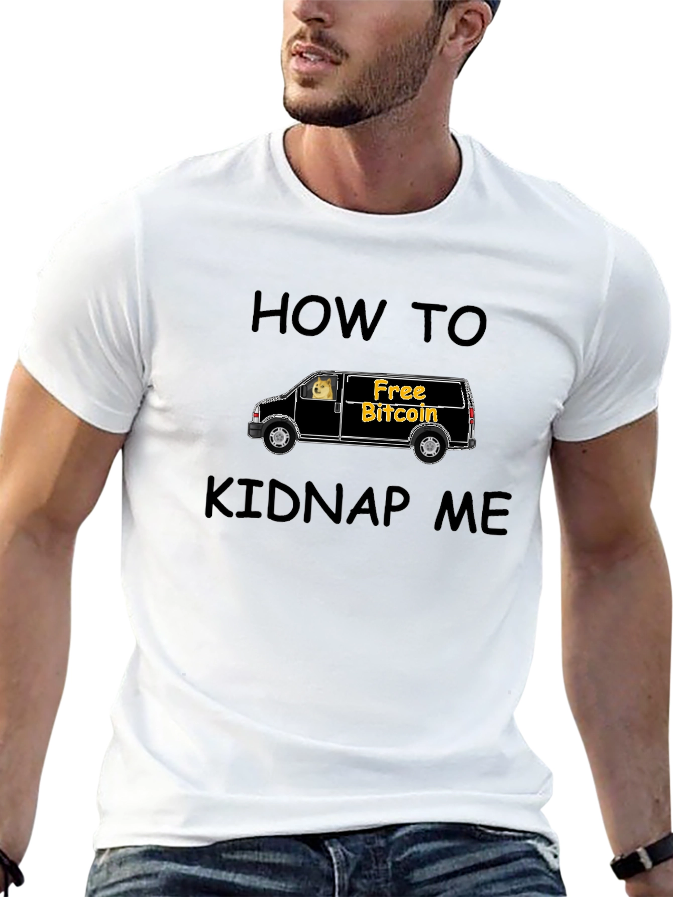 How To Kidnap Me T-Shirt