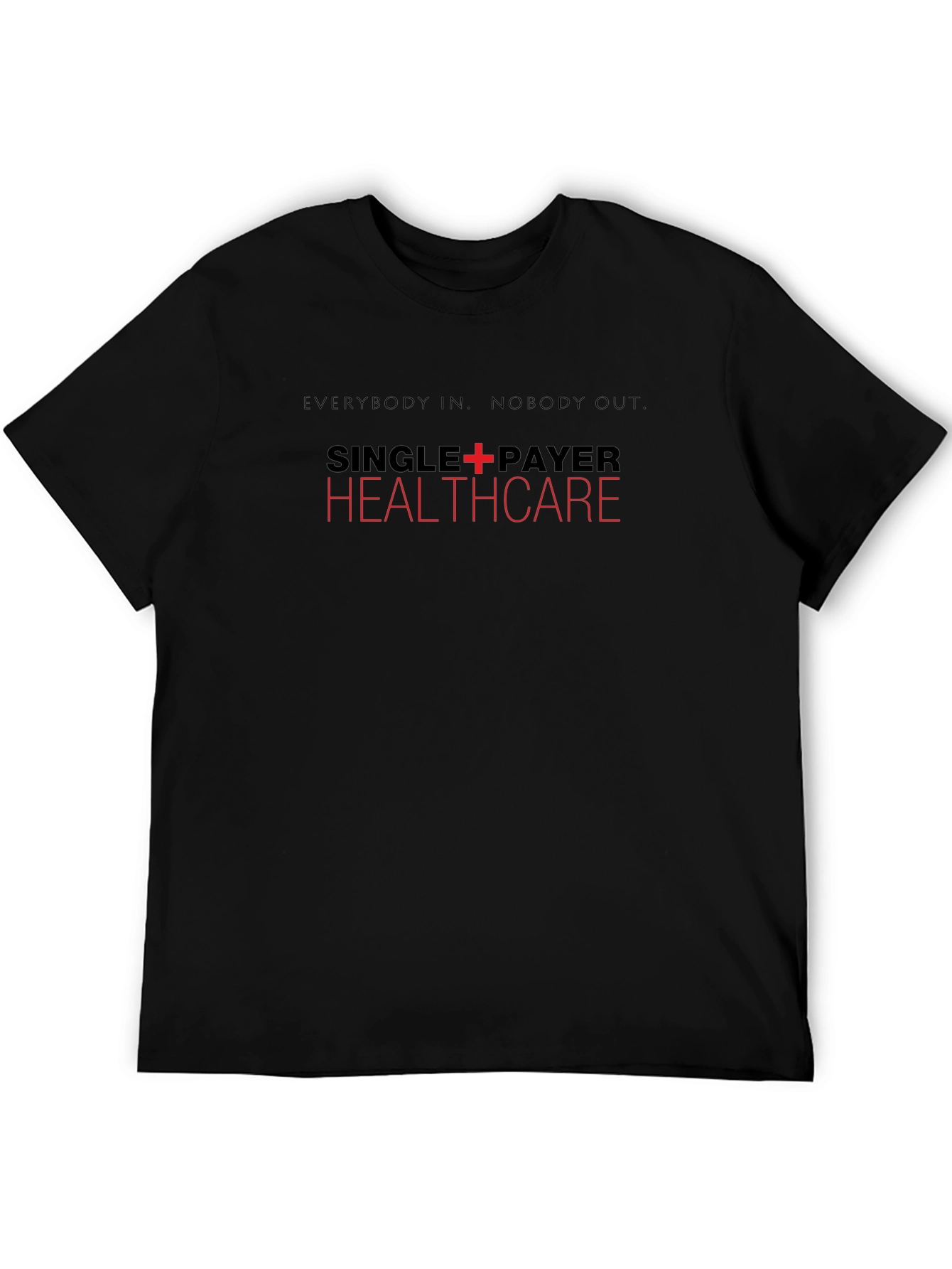Single-Payer Healthcare T-Shirt