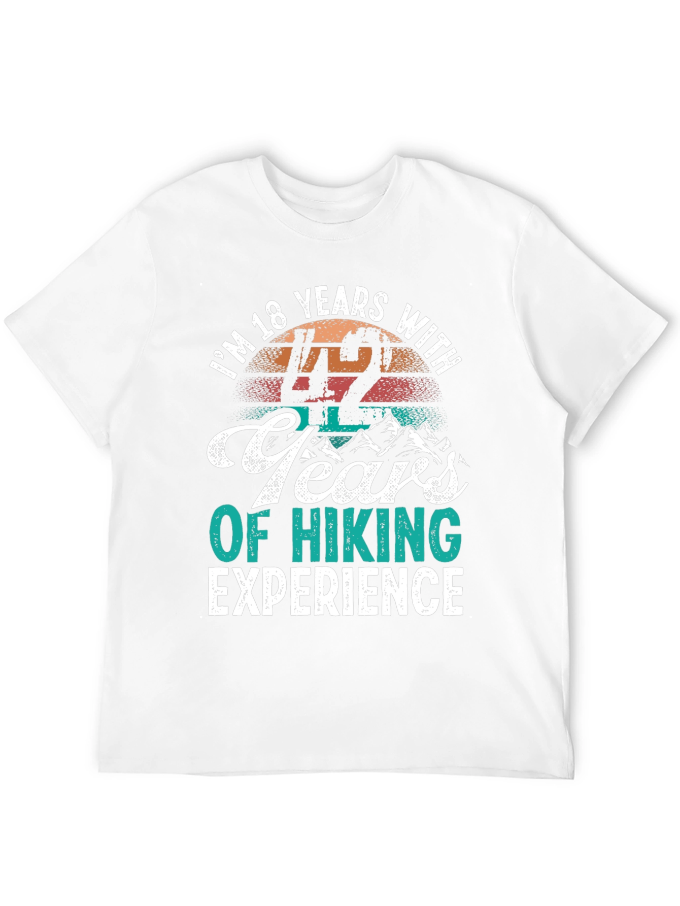 Humorous Hiking Experience T-Shirt