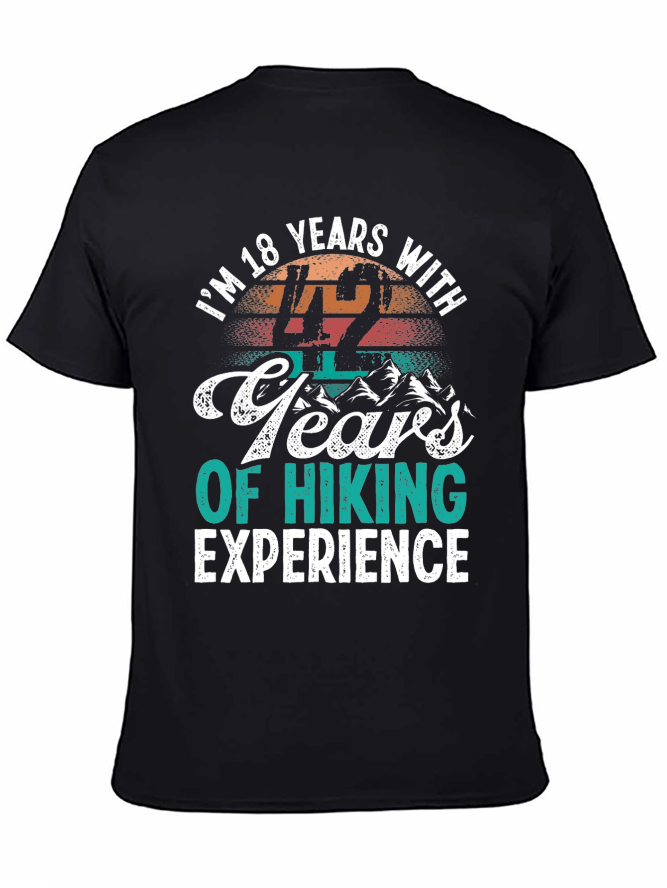 Humorous Hiking Experience T-Shirt