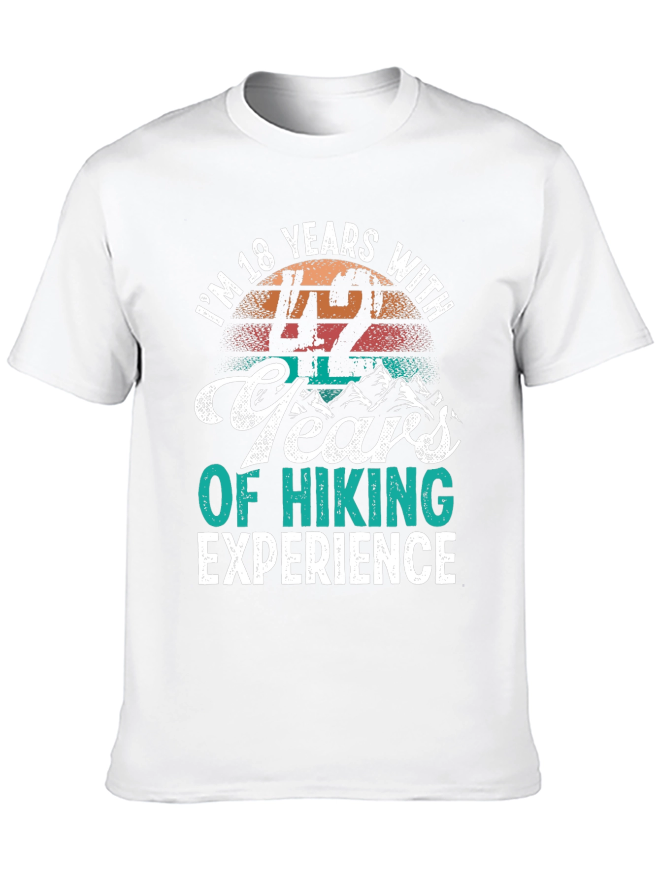 Humorous Hiking Experience T-Shirt