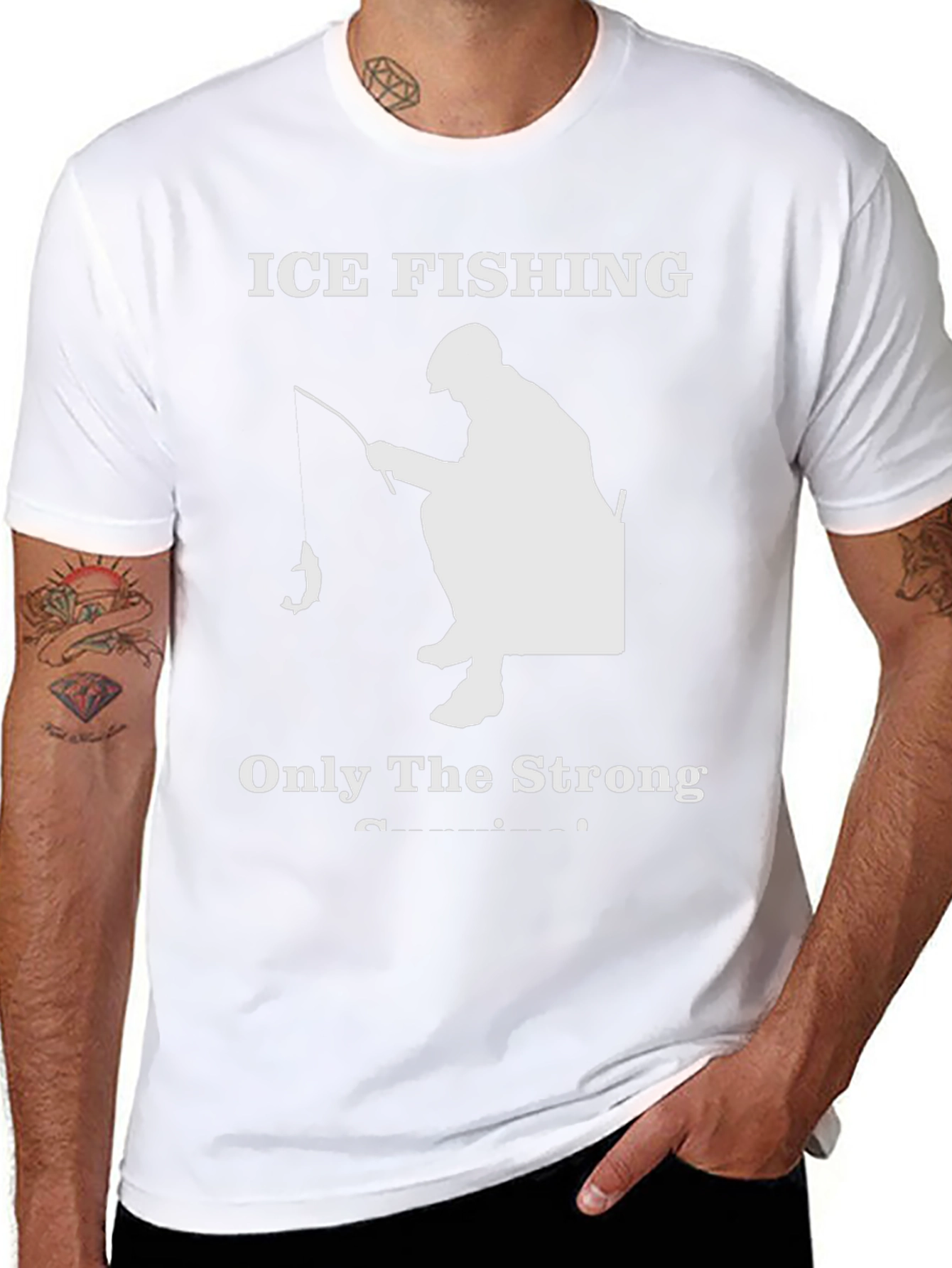 Ice Fishing T-Shirt - Only The Strong Survive!