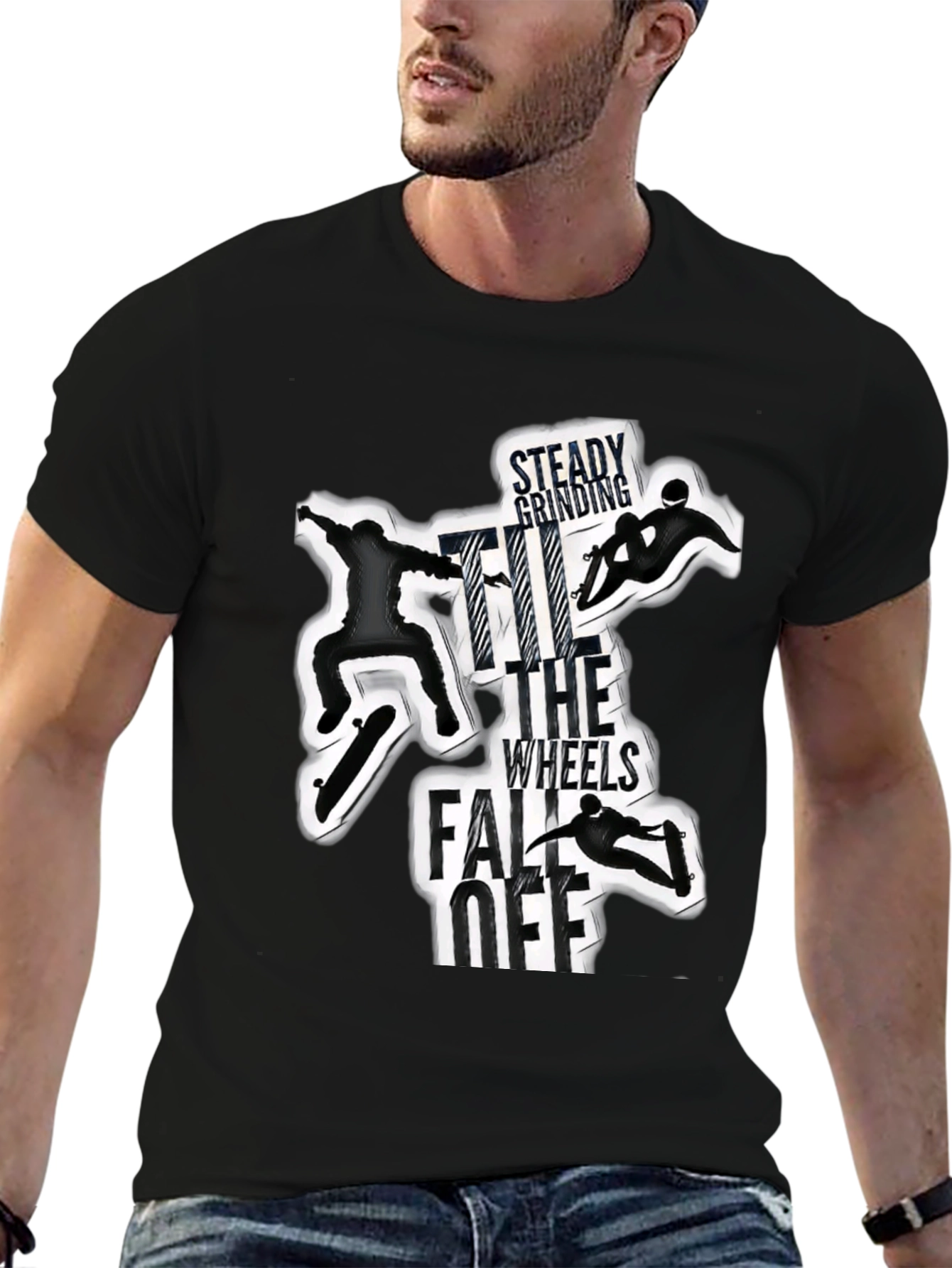 Skateboarding T-Shirt: Steady Grinding Til the Wheels Fall Off