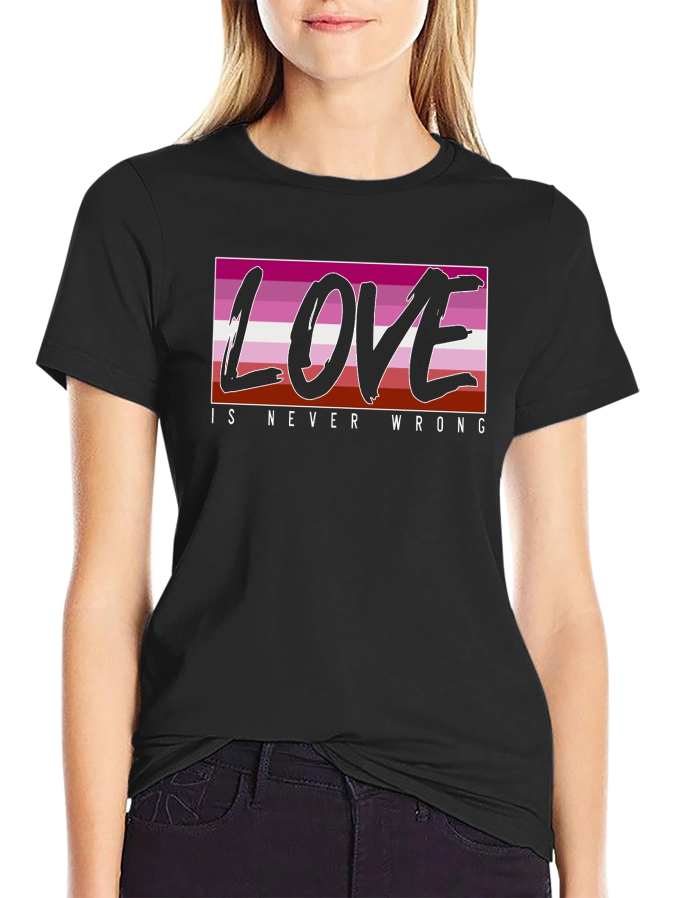 Love is Never Wrong Lesbian Pride T-Shirt