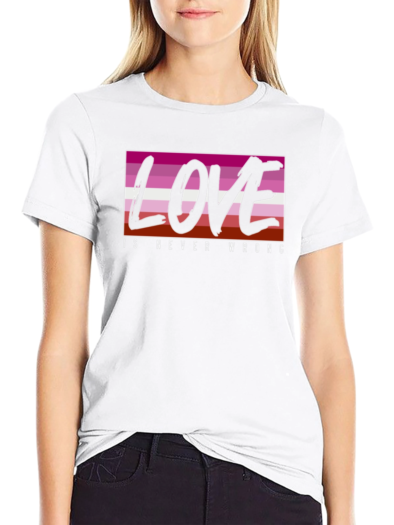 Love is Never Wrong Lesbian Pride T-Shirt