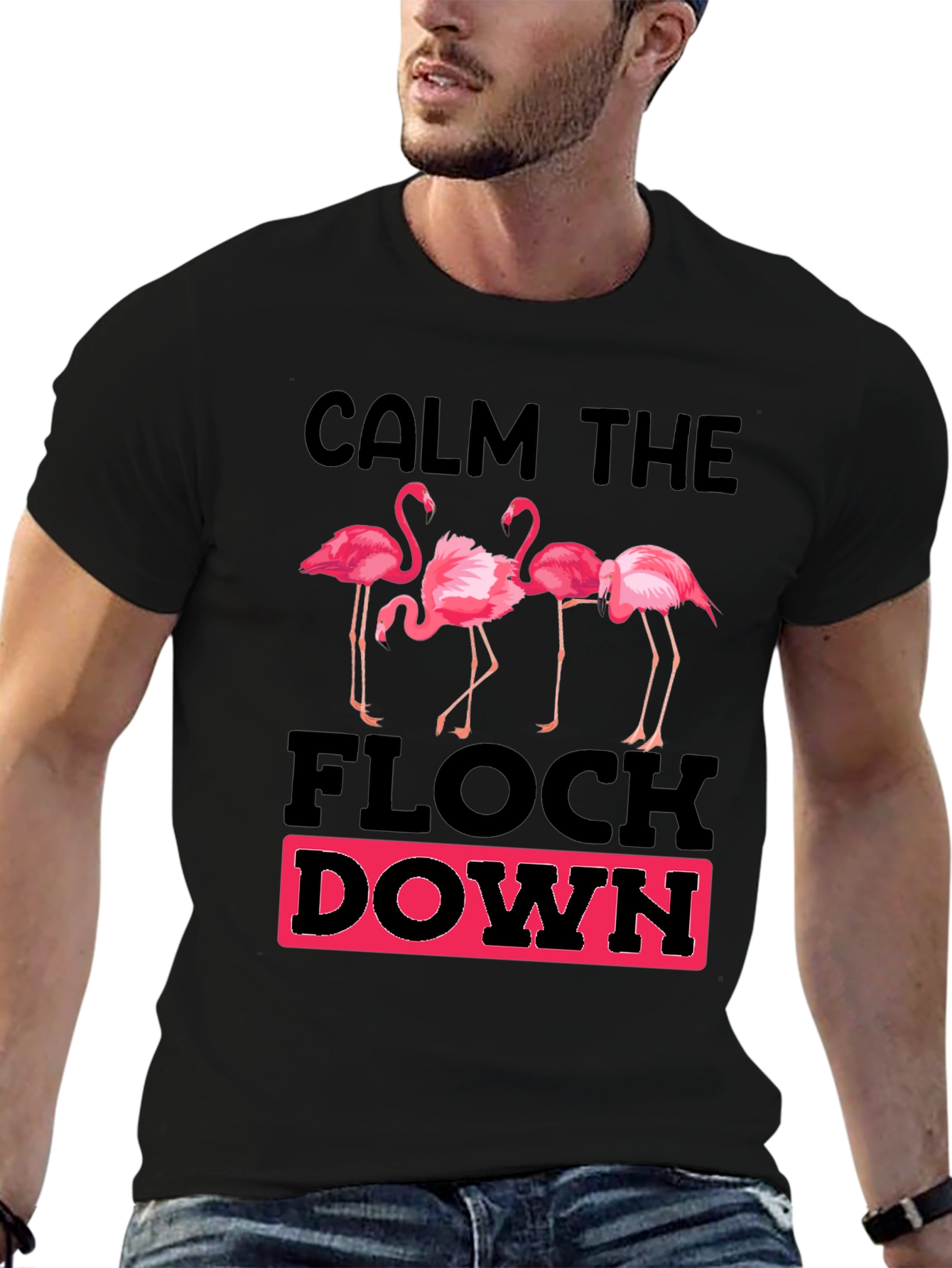 Calm The Flock Down Graphic T-Shirt