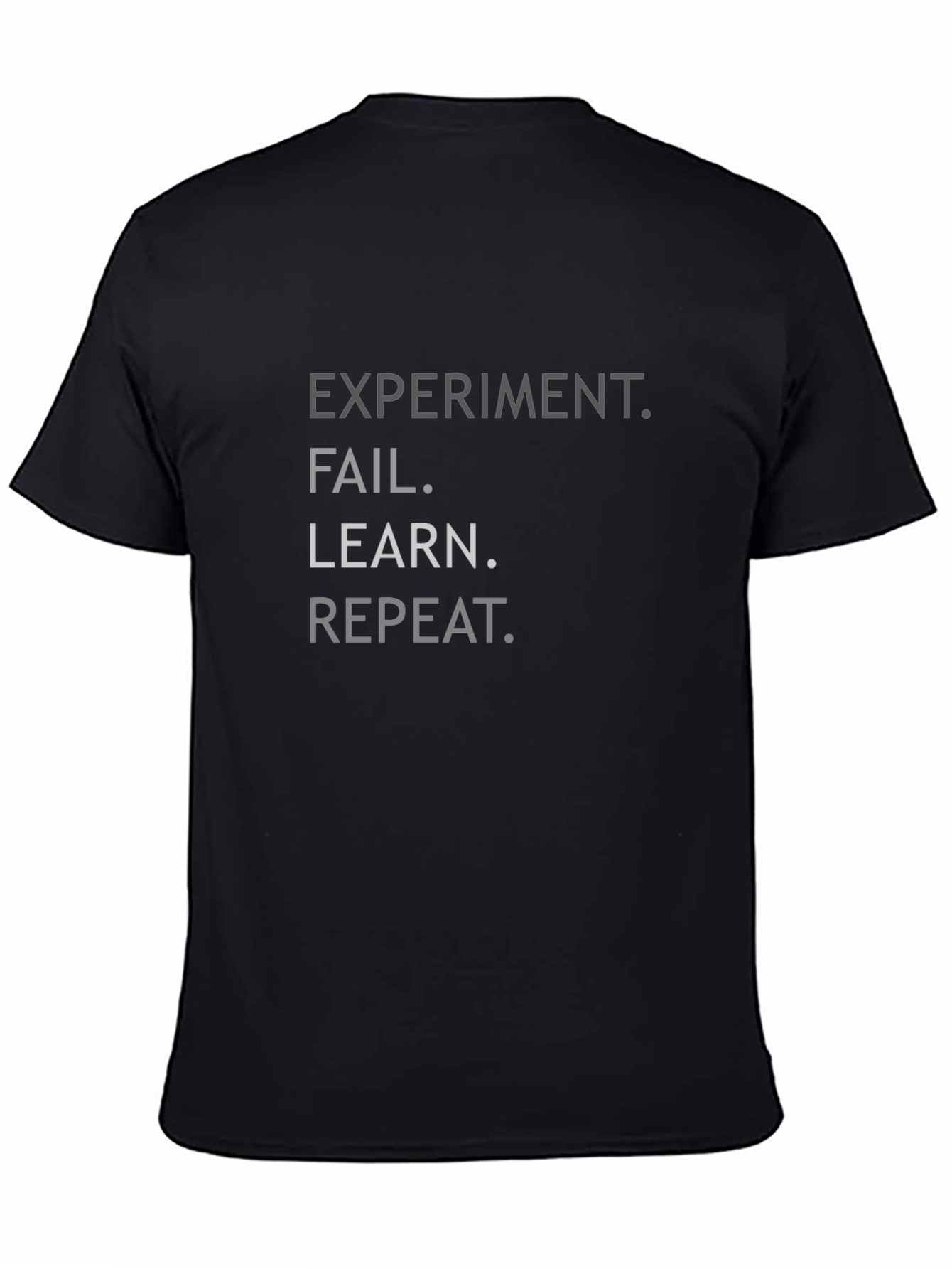 Experiment Fail Learn Repeat Graphic Tee