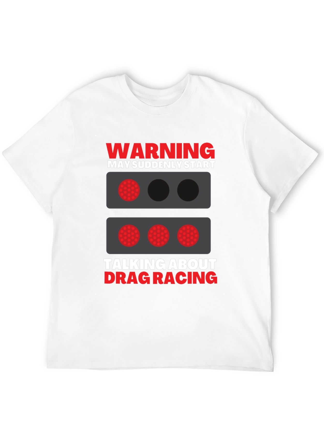 Drag Racing Warning Graphic T-Shirt