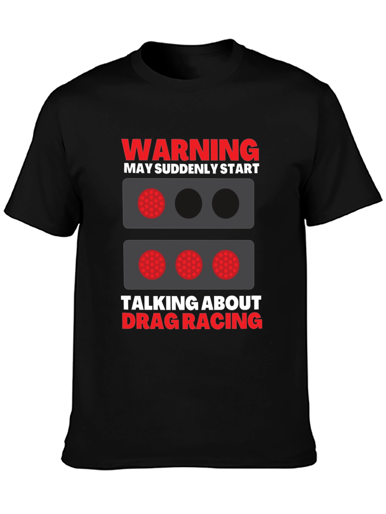 Drag Racing Warning Graphic T-Shirt