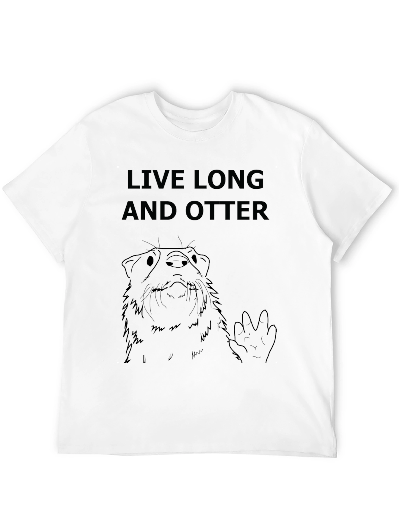 Live Long and Otter T-Shirt - Funny Graphic Tee