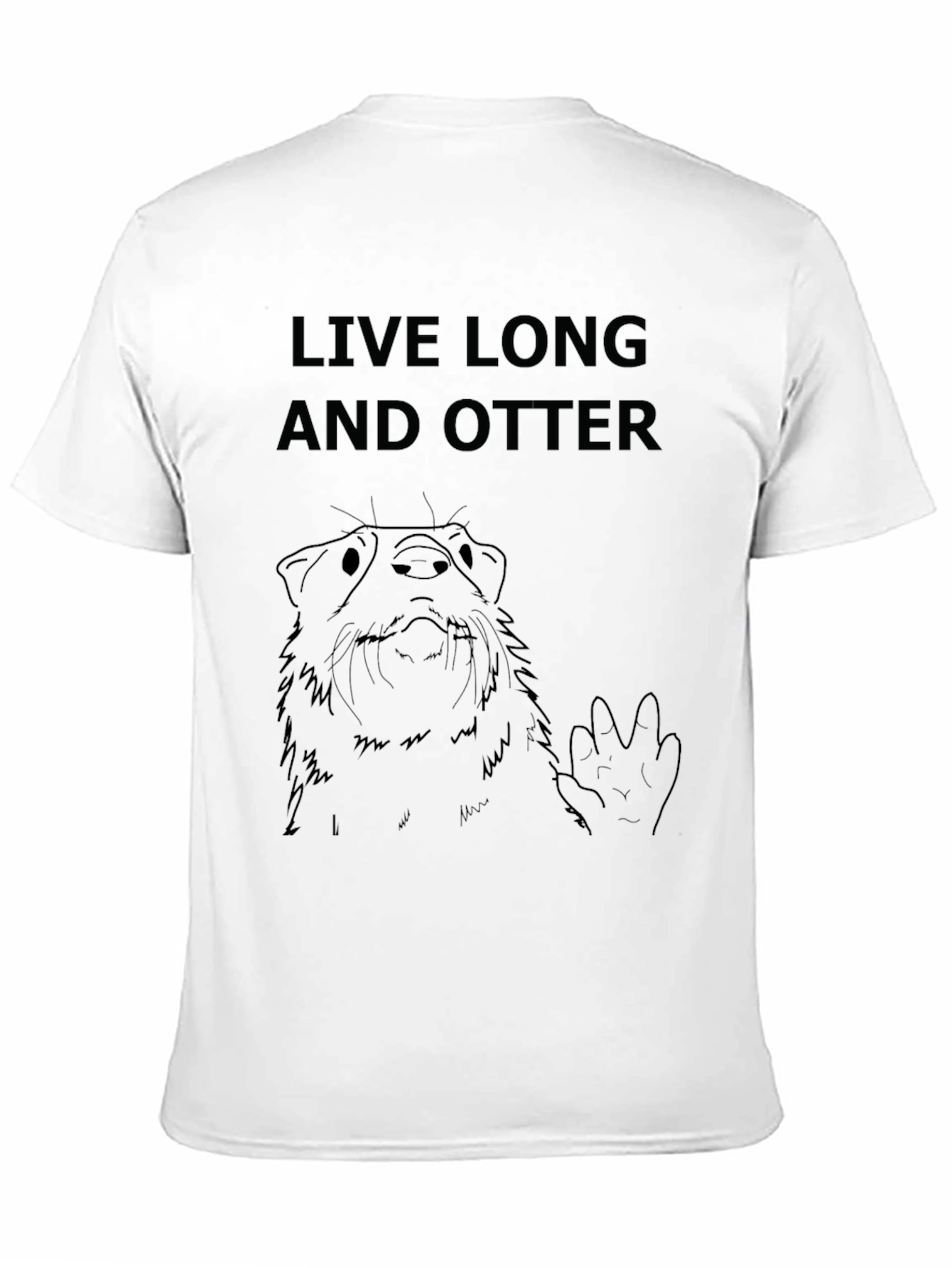 Live Long and Otter T-Shirt - Funny Graphic Tee